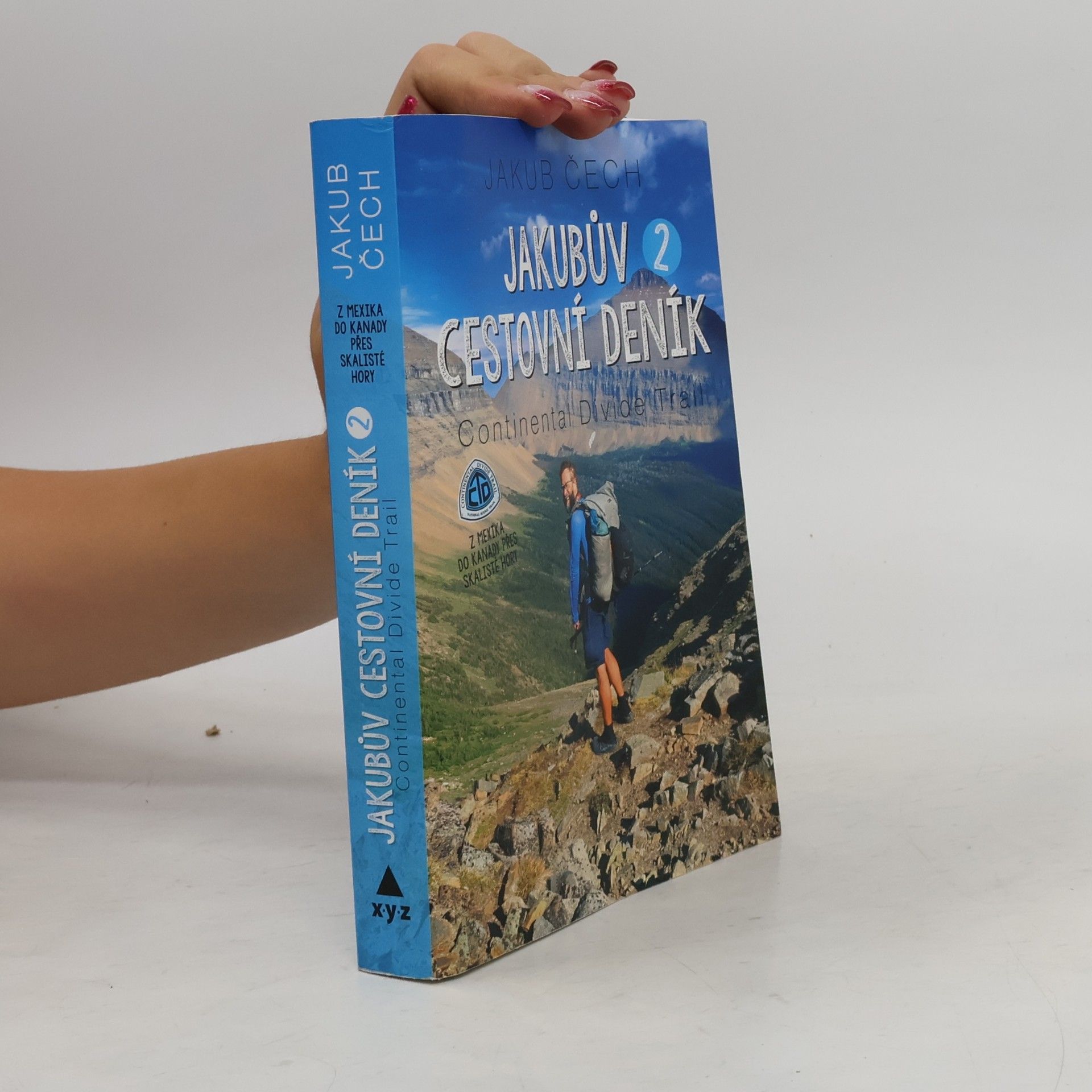 Jakub Čech Jakubův cestovní deník. 2, Continental Divide Trail