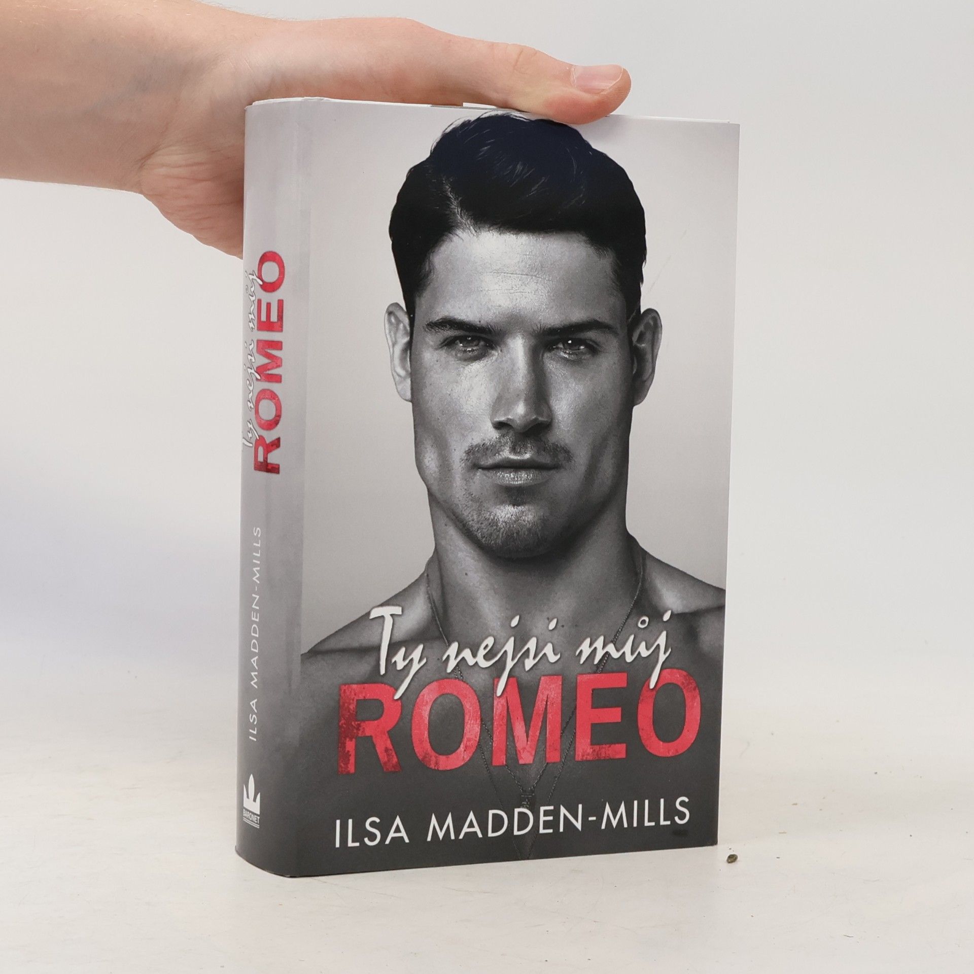 Ilsa Madden-Mills Ty nejsi můj Romeo