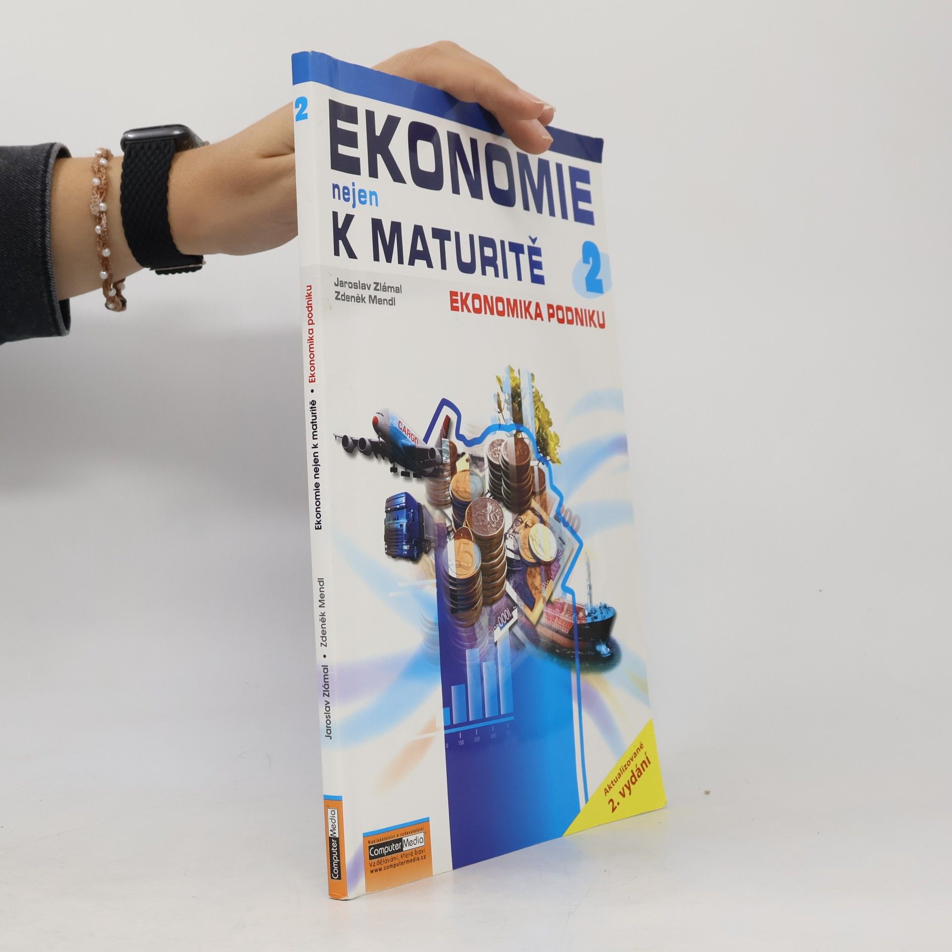 Zdeněk Mendl Ekonomie nejen k maturitě. 2. díl, Ekonomika podniku