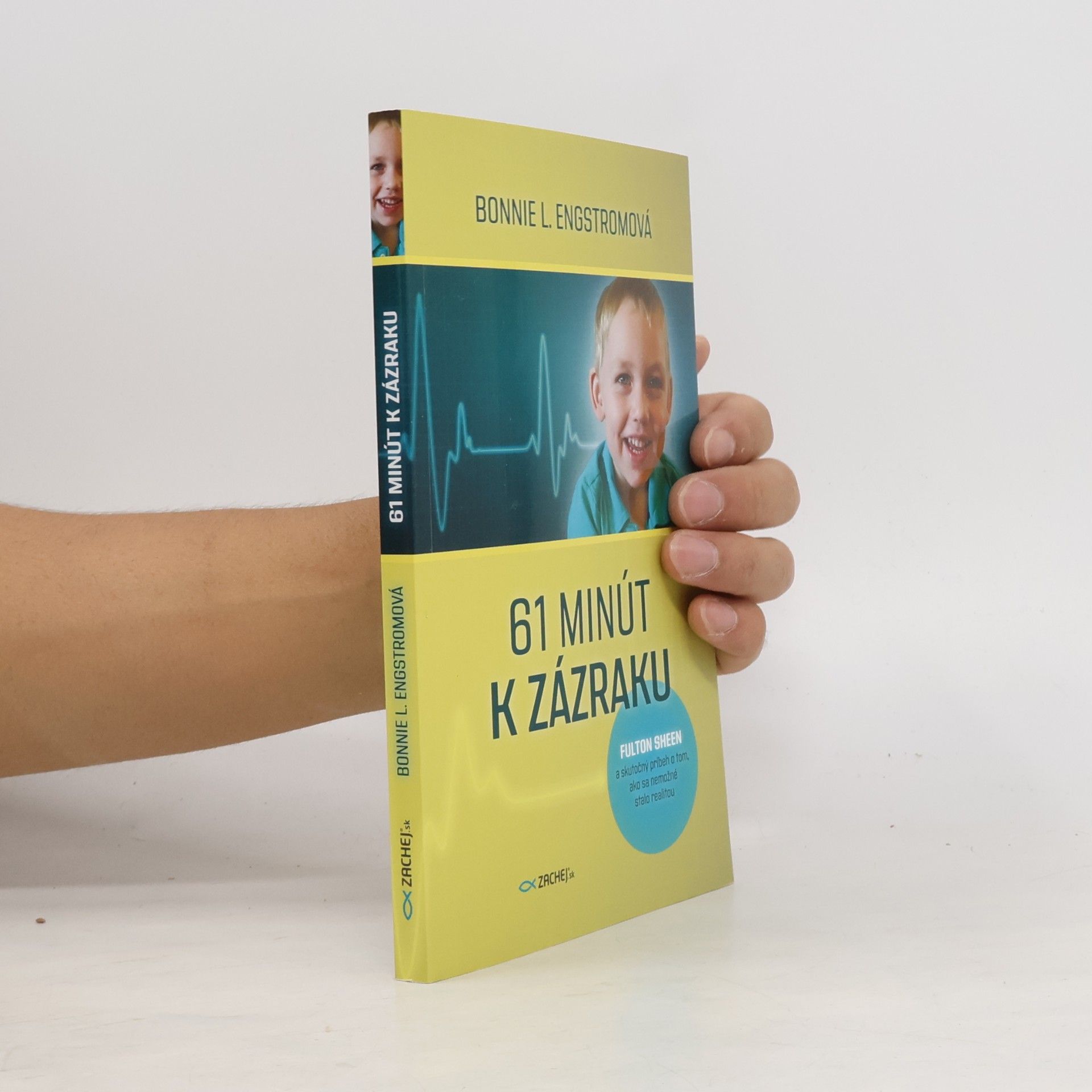 Bonnie L. Engstrom 61 minút k zázraku