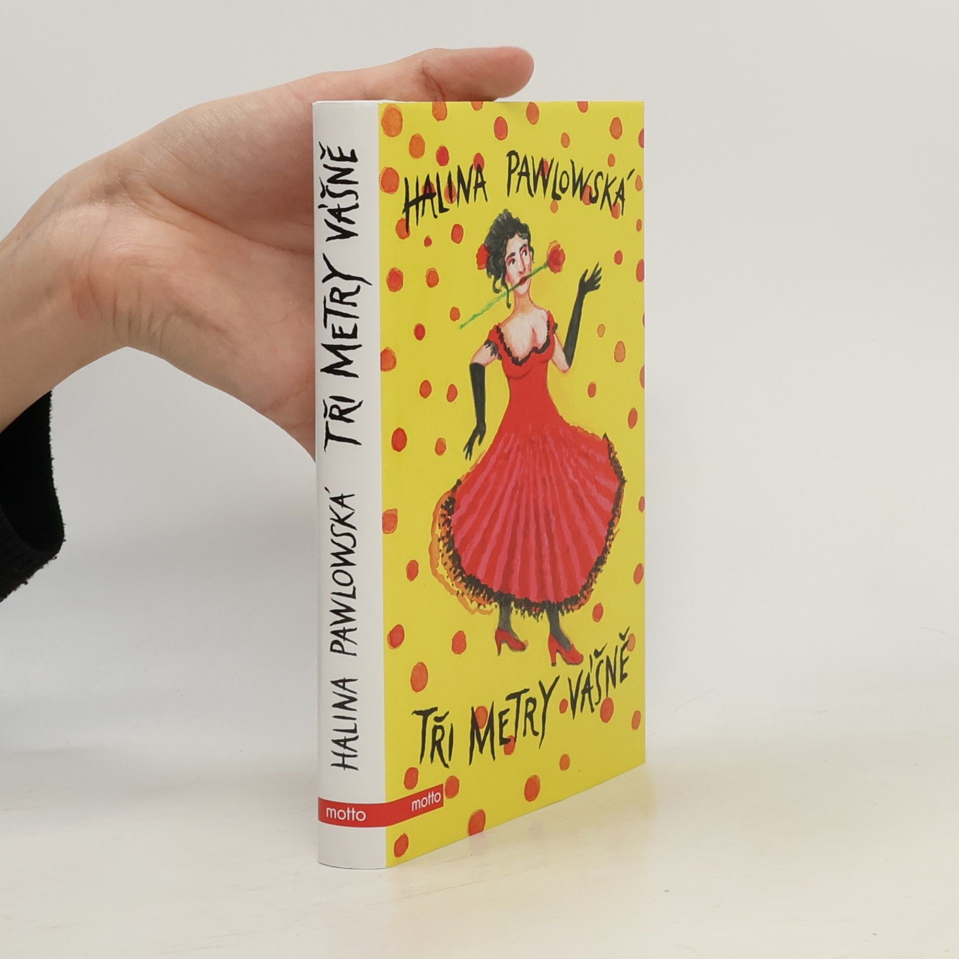 Halina Pawlowská Tři metry vášně