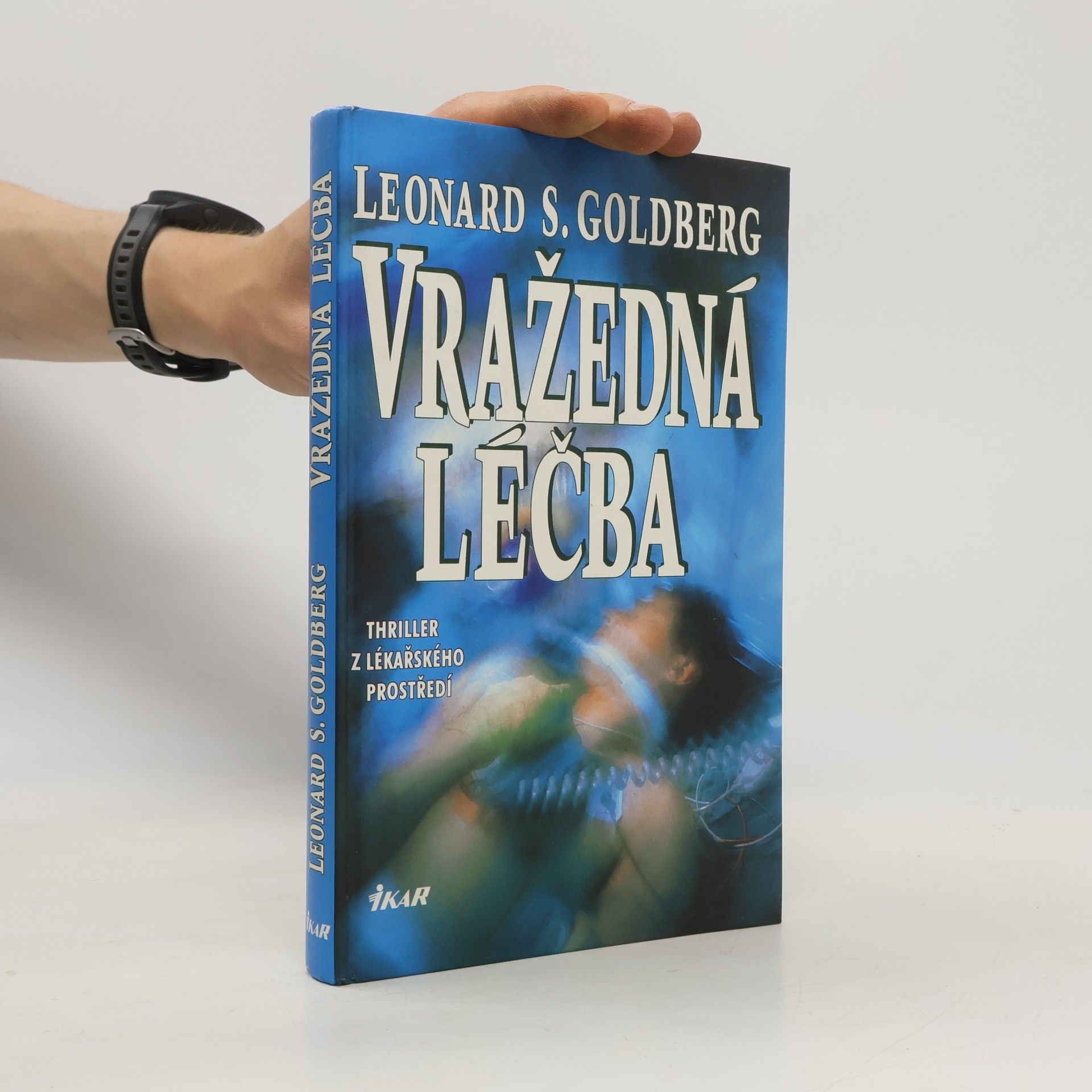 Jaroslav Holba Vražedná léčba
