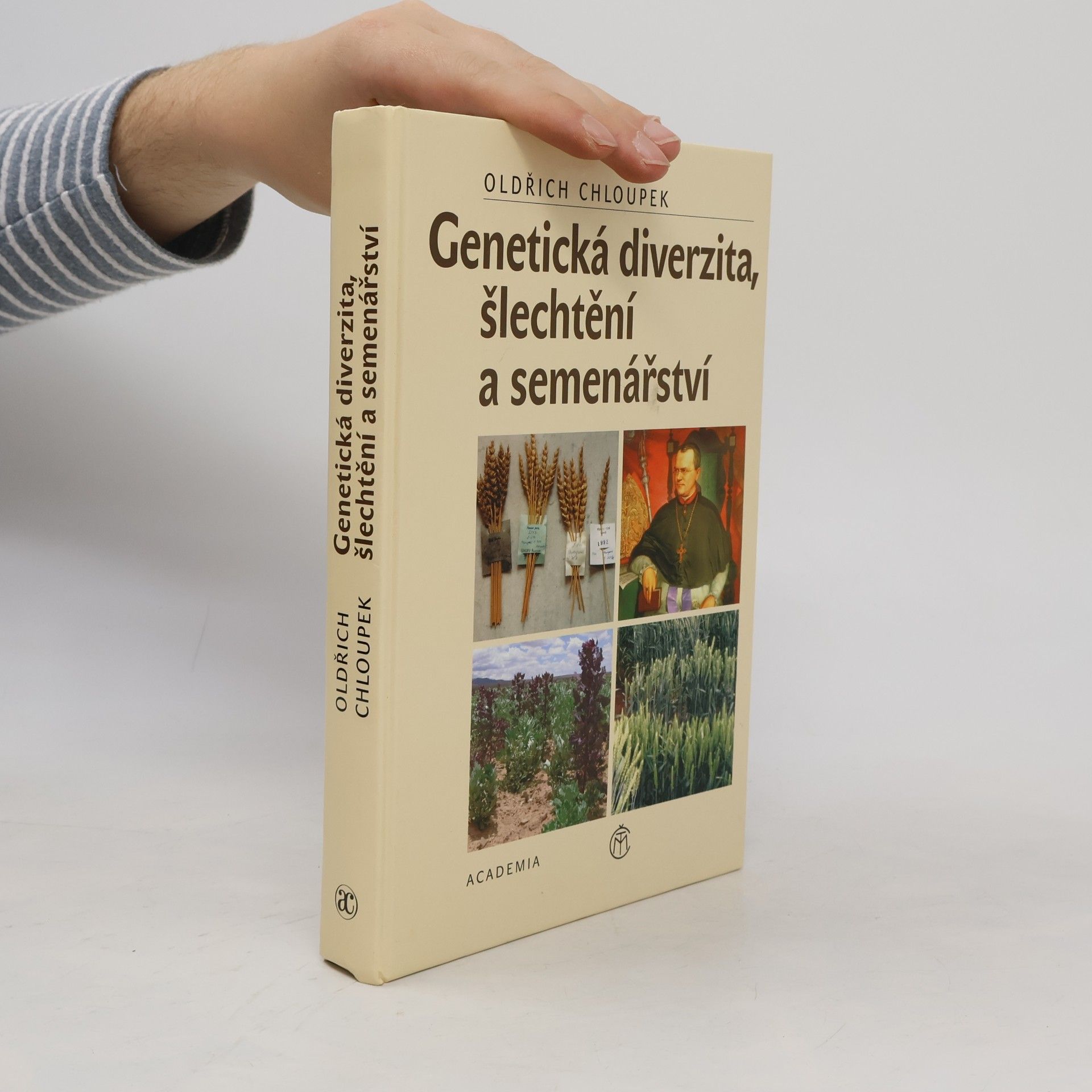 Oldřich Chloupek Genetická diverzita, šlechtění a semenářství