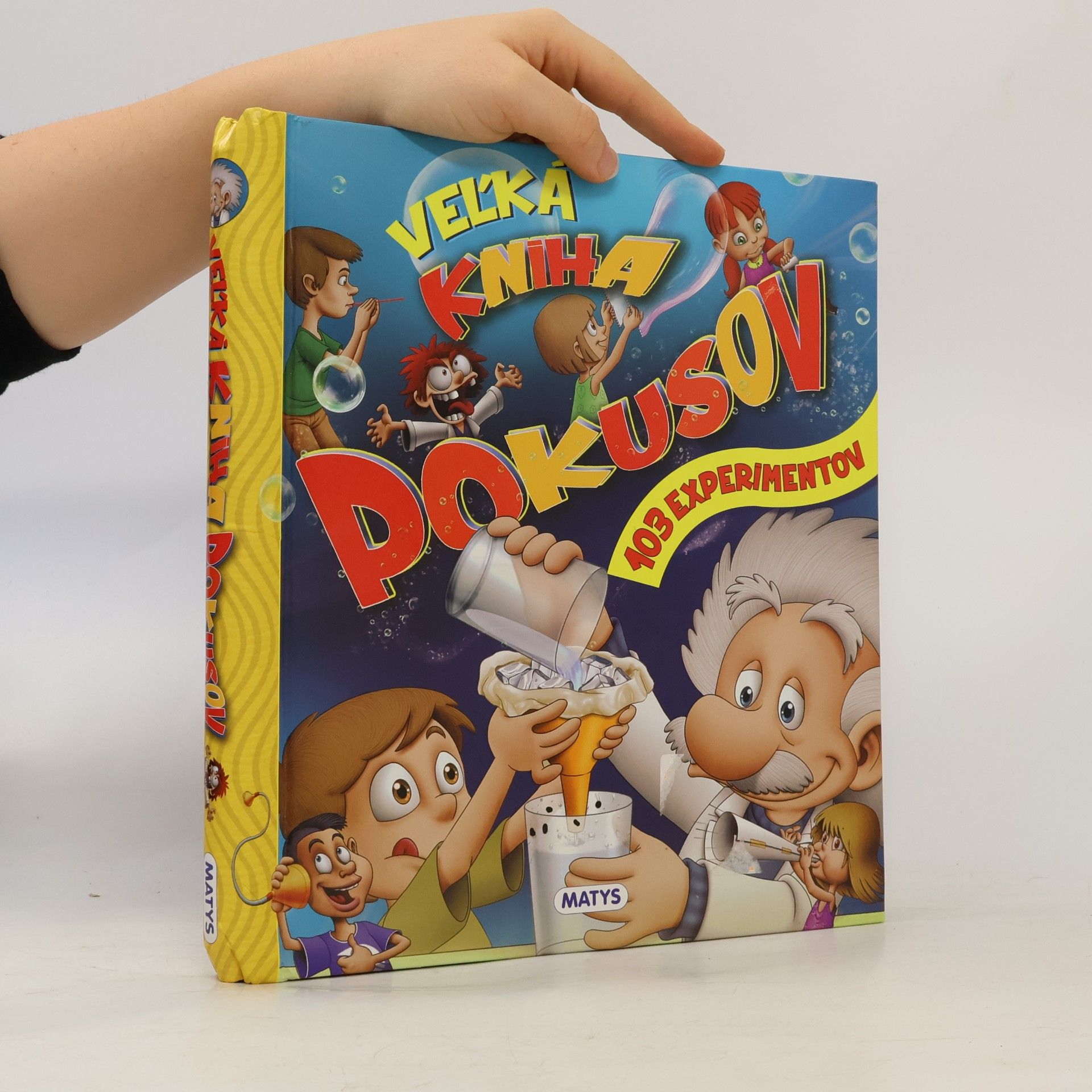 kolektiv Veľká kniha pokusov