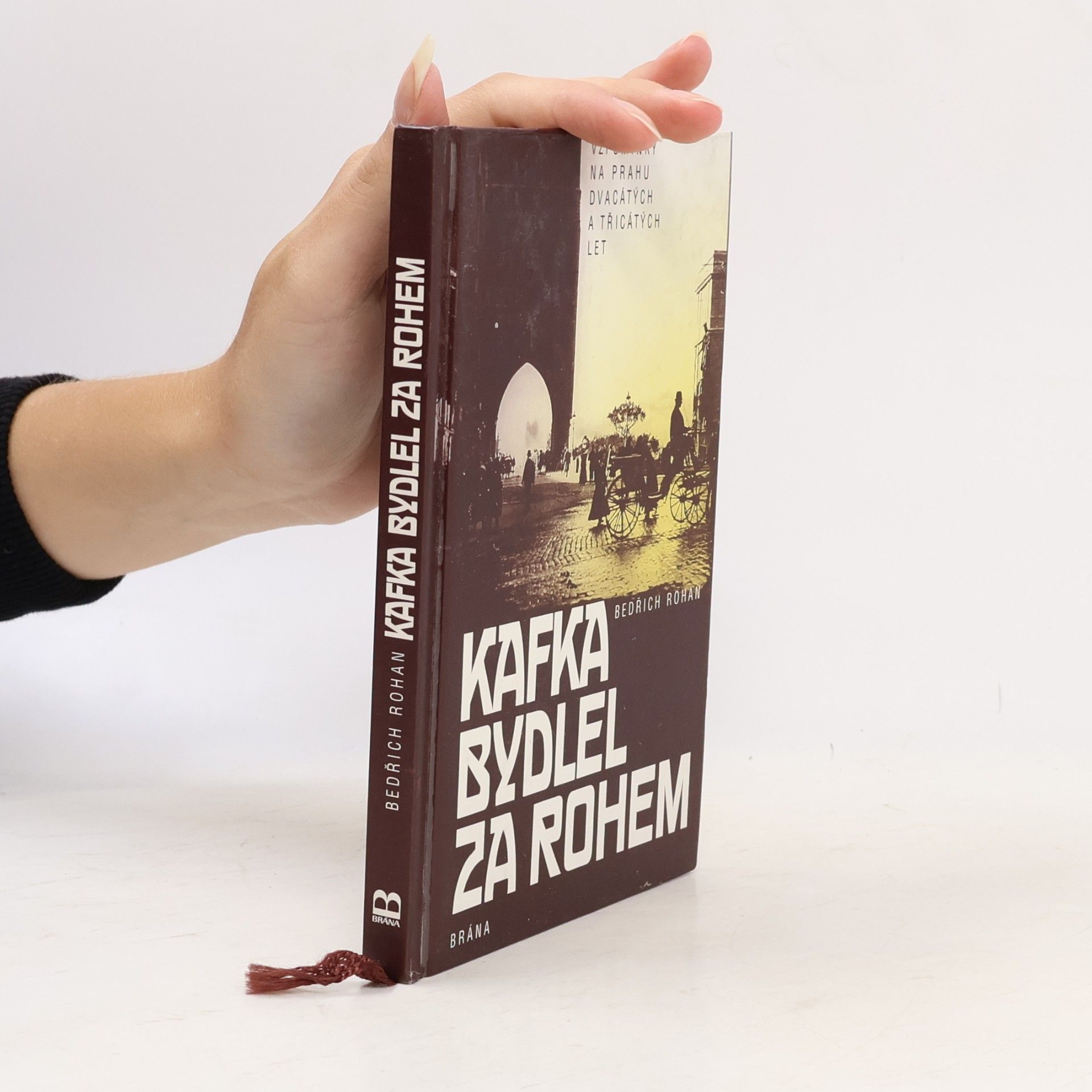 Lenka Chytilová Kafka bydlel za rohem : vzpomínky na Prahu dvacátých a třicátých let