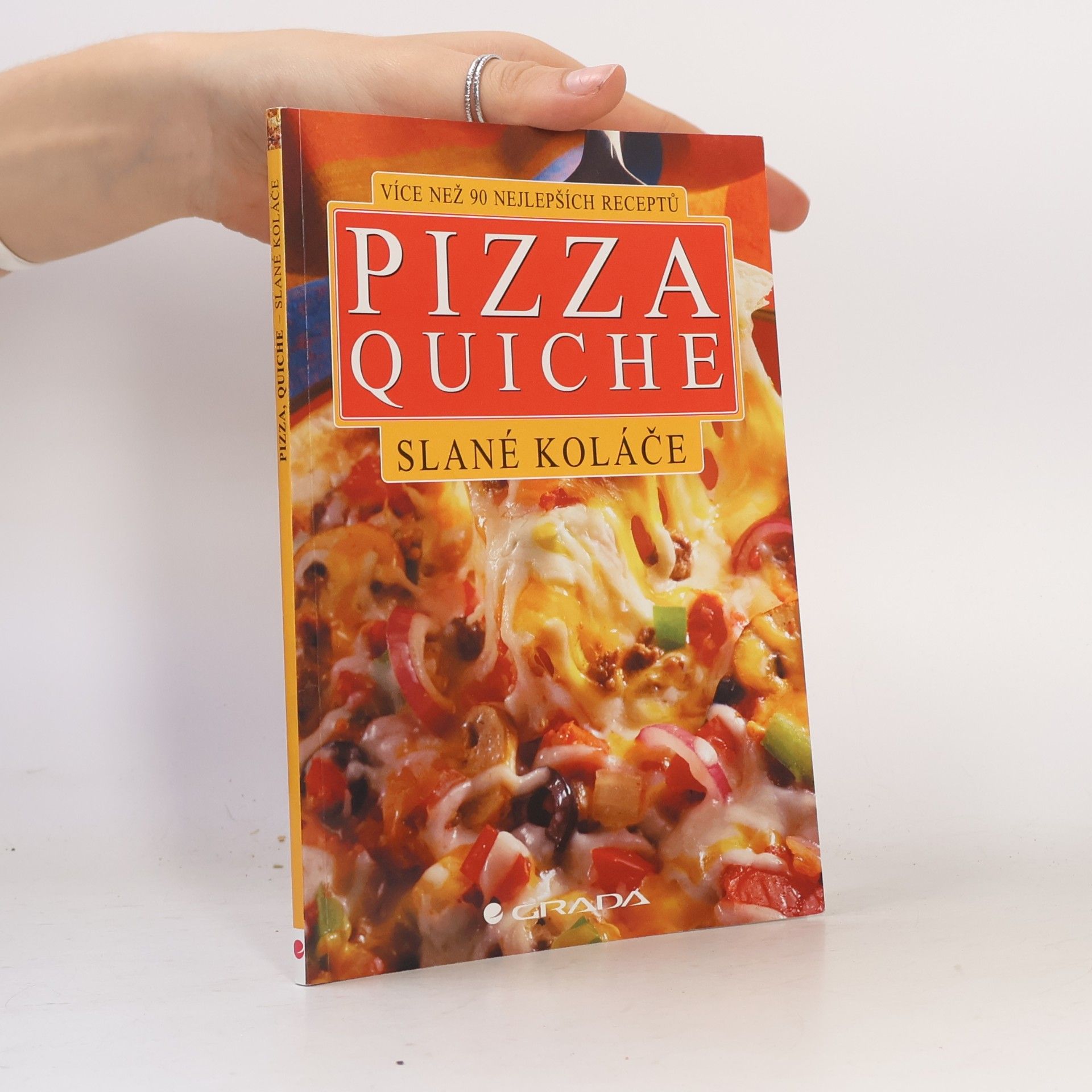 Various authors Pizza, quiche. Slané koláče