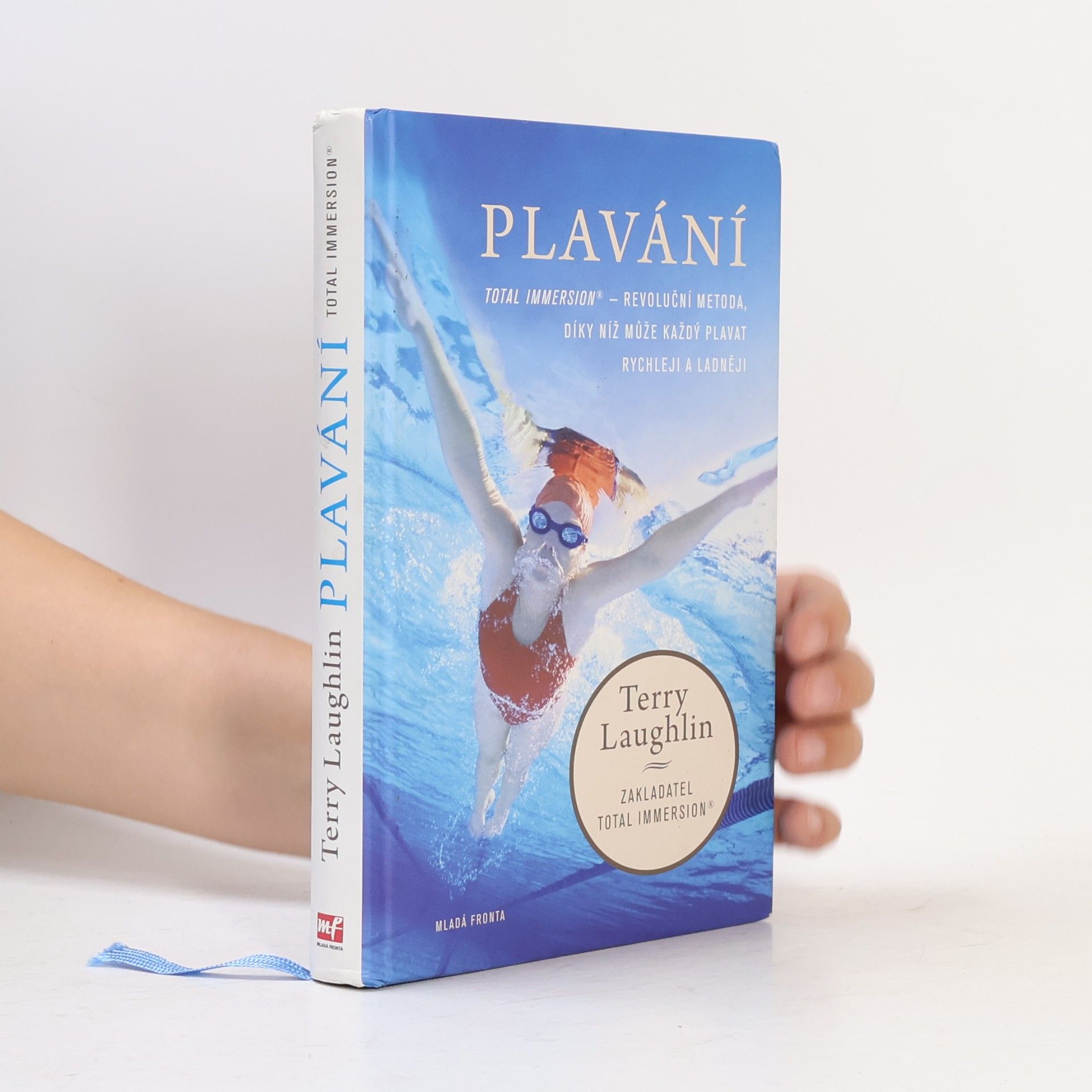 Terry Laughlin Plavání. Total Immersion