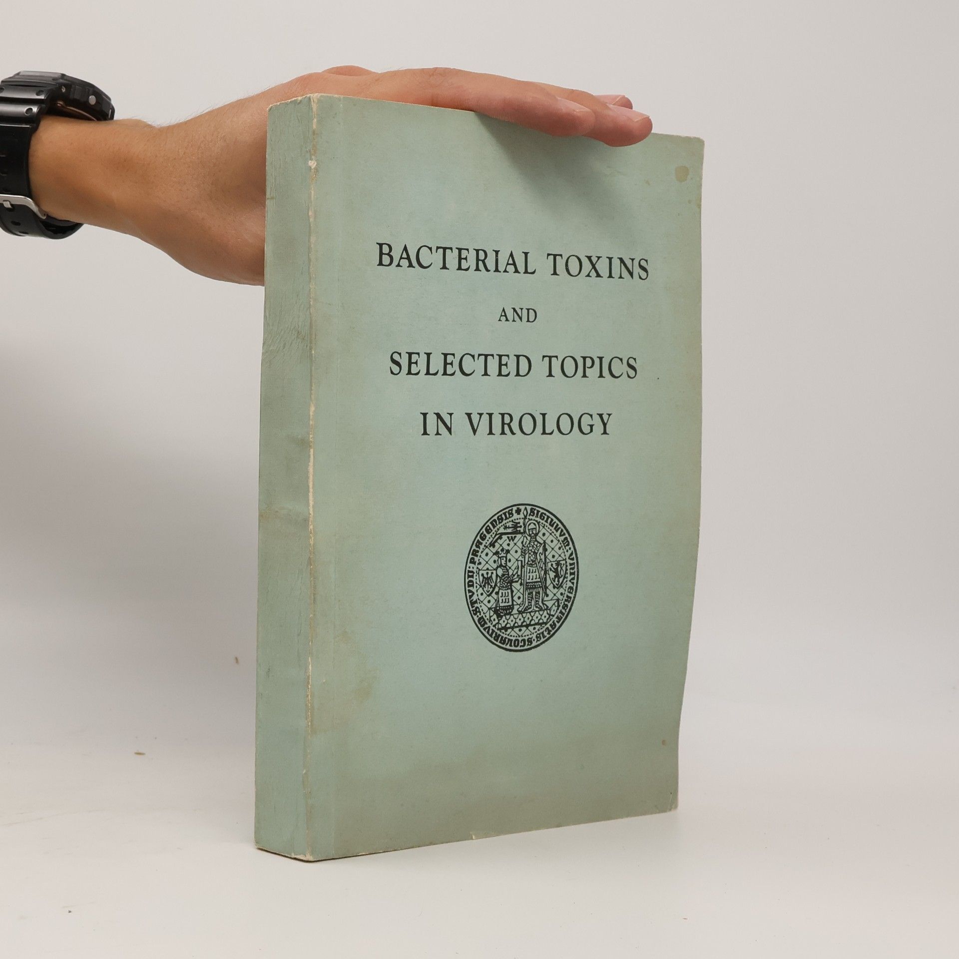 František Patočka Bacterial Toxins and Selected Topics in Virology