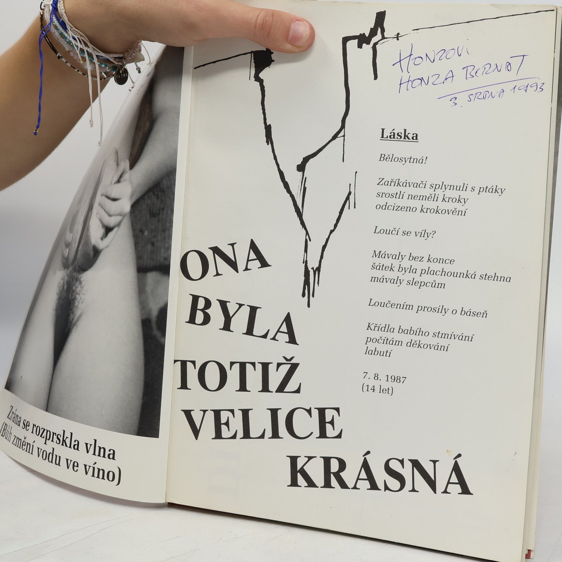 Dita Bochníčková Ona totiž byla velice krásná...