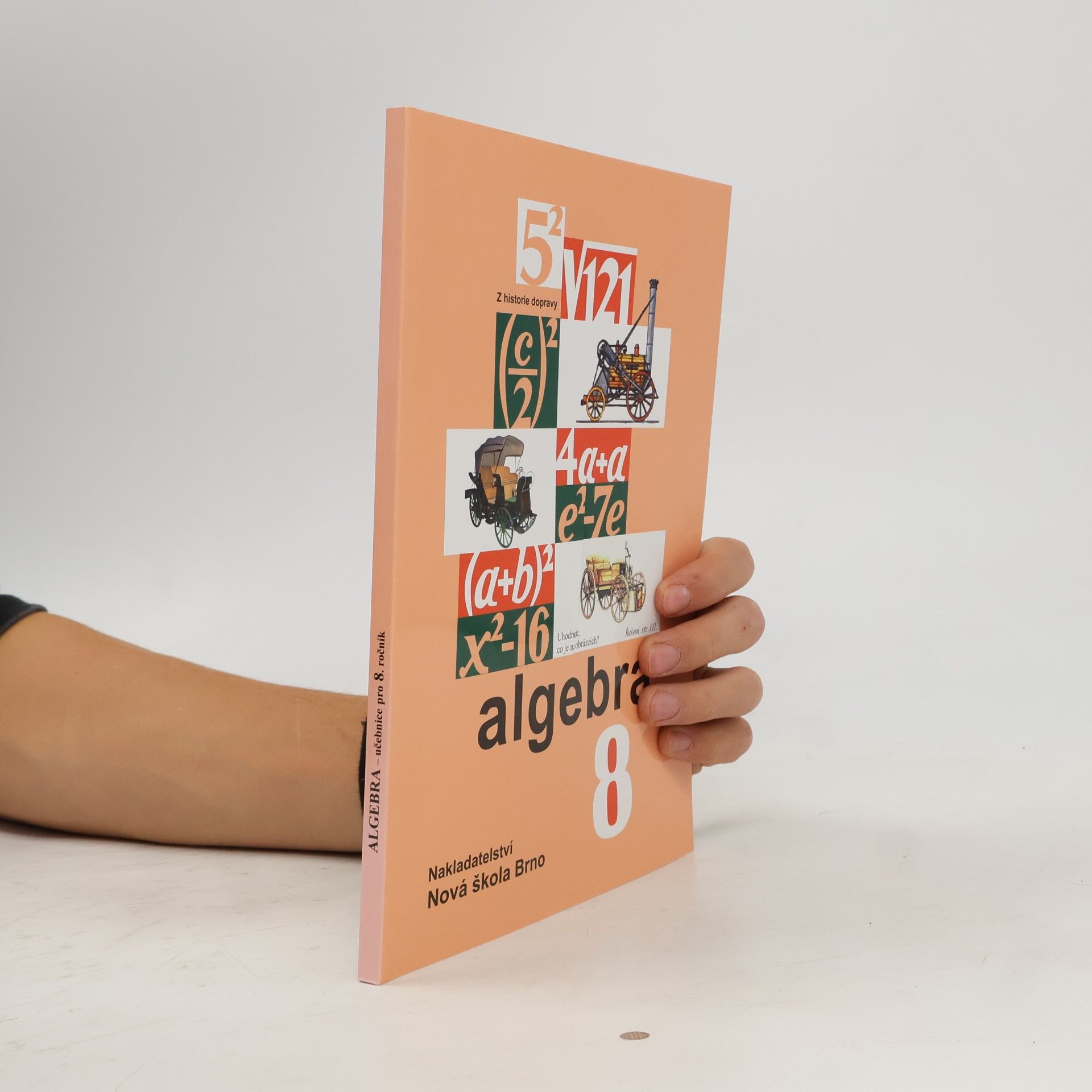 Zdena Rosecká Algebra 8 - učebnice pro 8. ročník