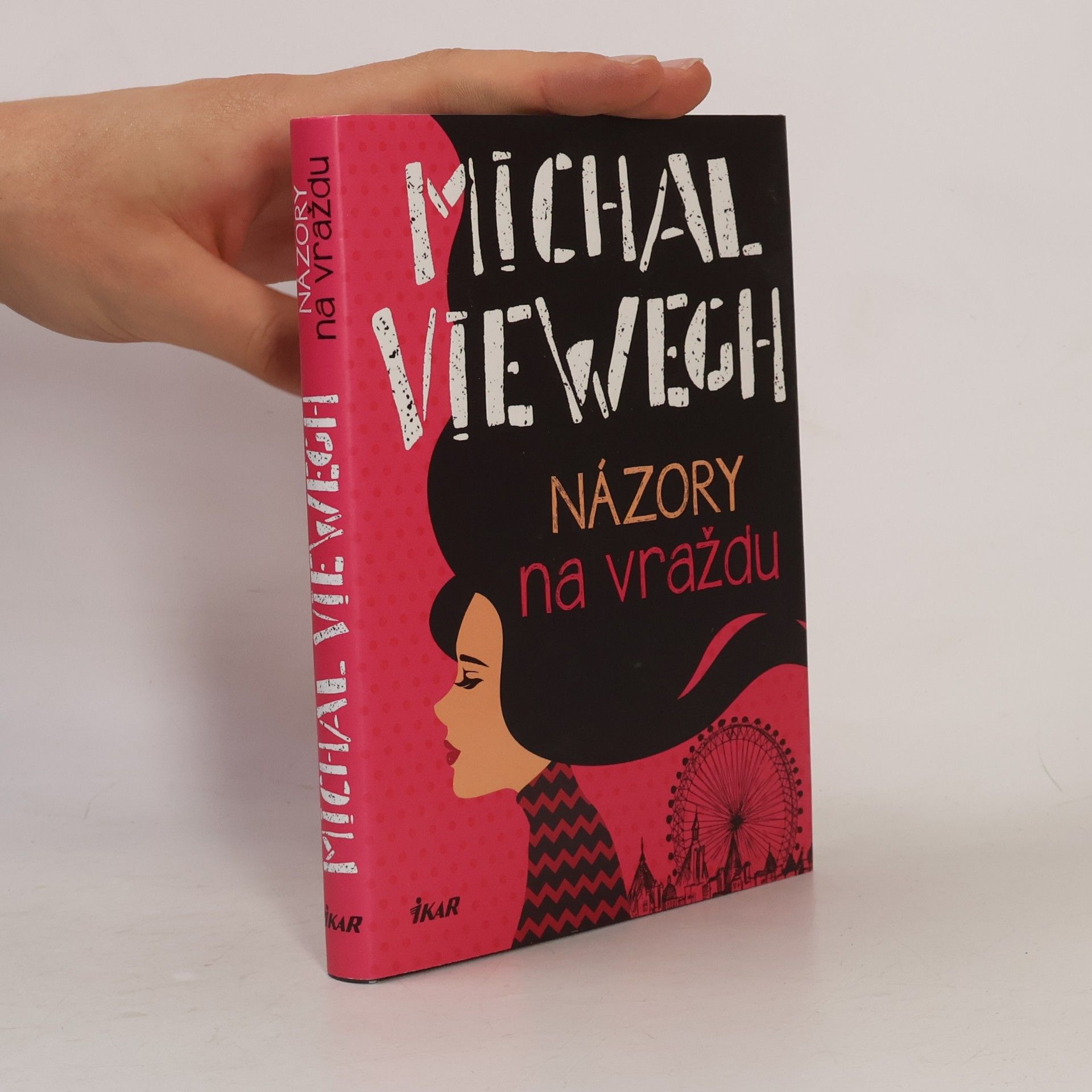 Michal Viewegh Názory na vraždu