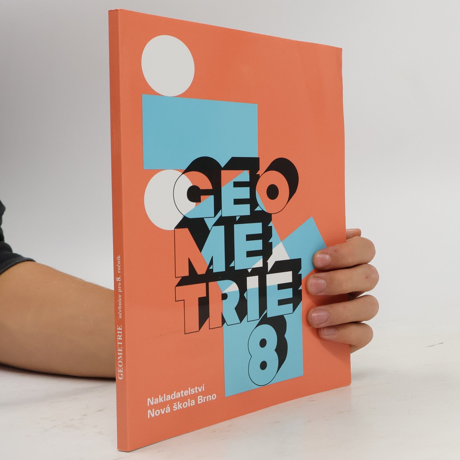 Arnošt Míček Geometrie. Učebnice pro 8. ročník