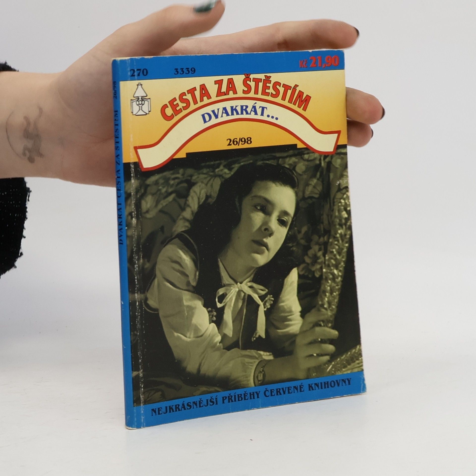 Kolektiv autorů Cesta za štěstím 26/1998
