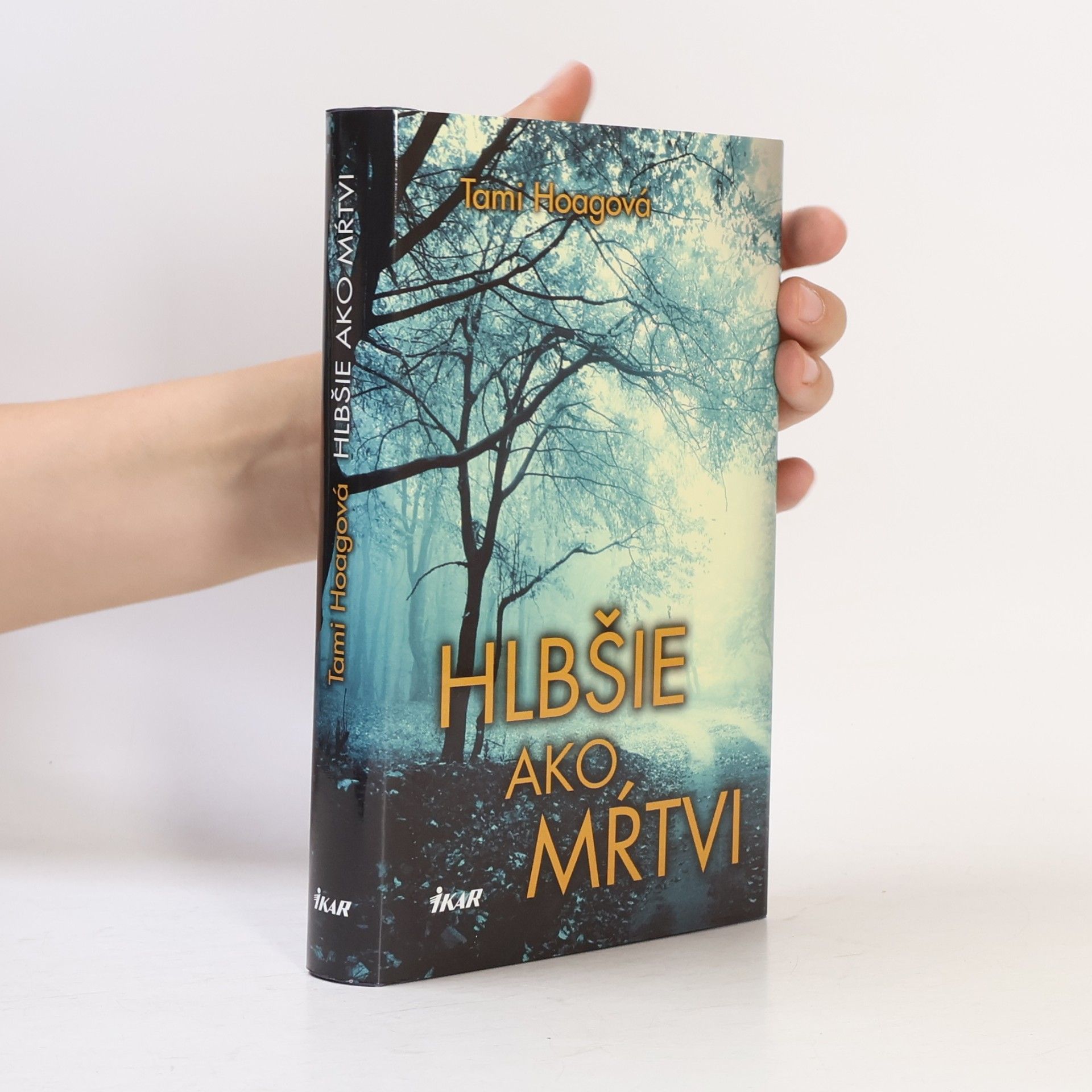 Tami Hoag Hlbšie ako mŕtvi