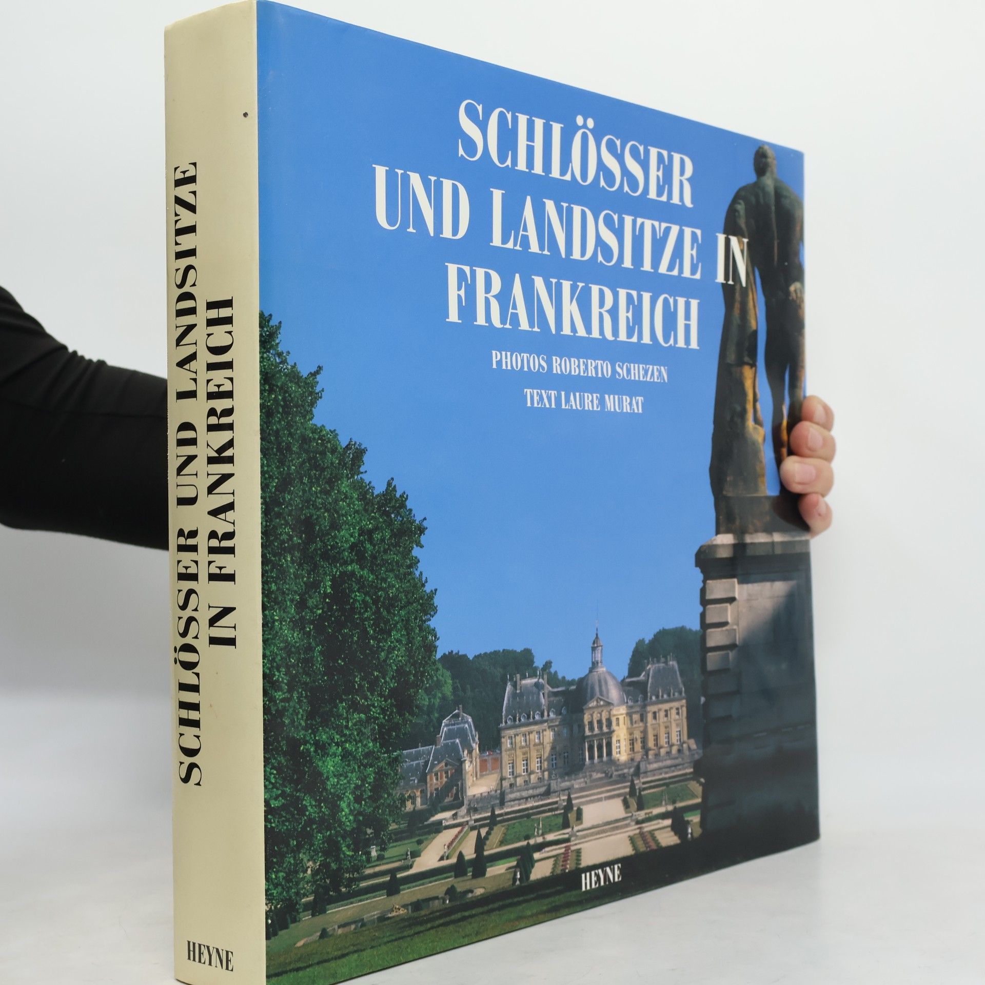 Schlösser und Landsitze in Frankreich