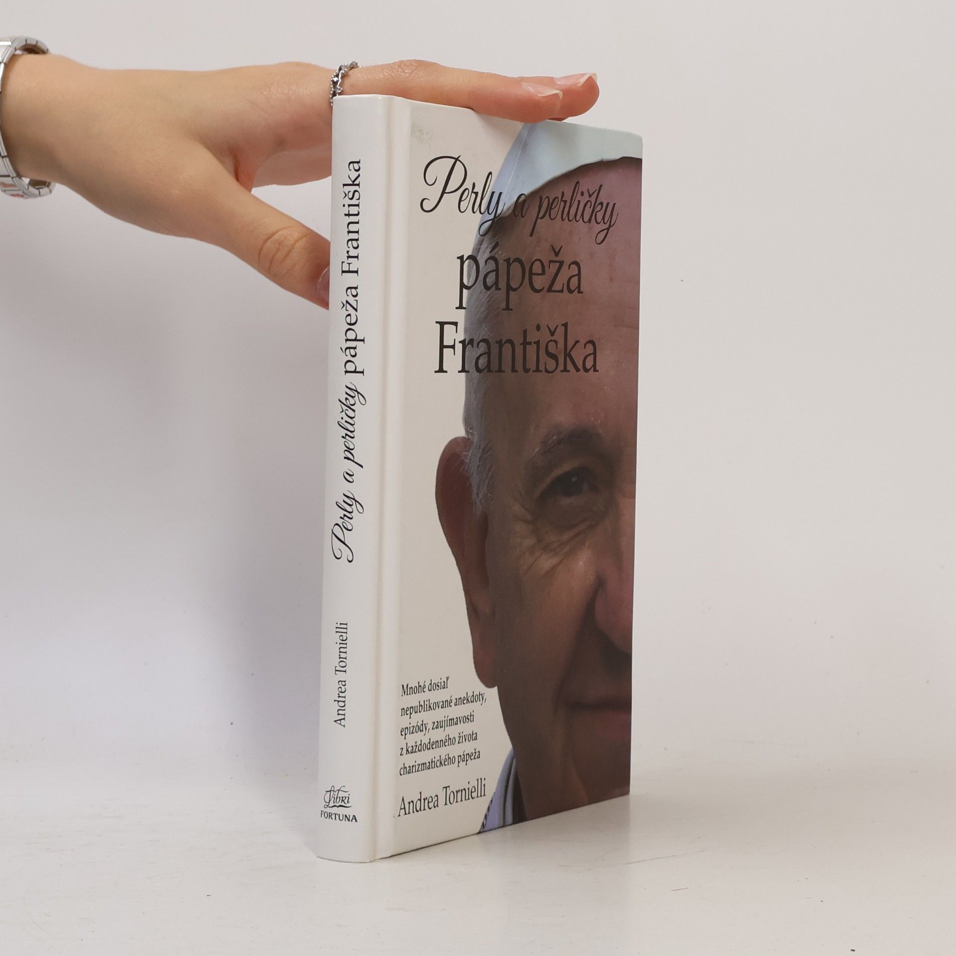 Andrea Tornielli Perly a perličky pápeža Františka