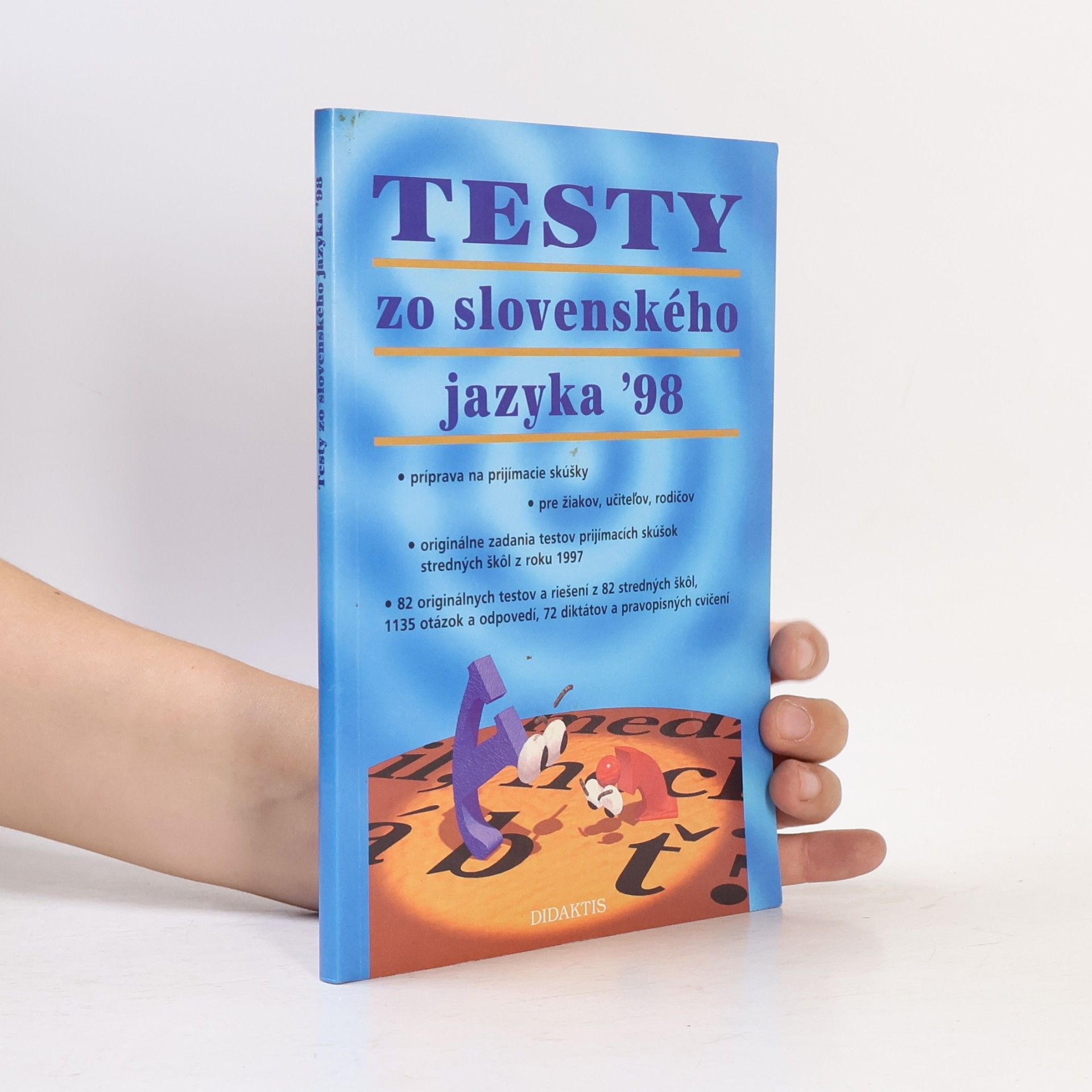 Kolektiv autorů Testy zo slovenského jazyka '98
