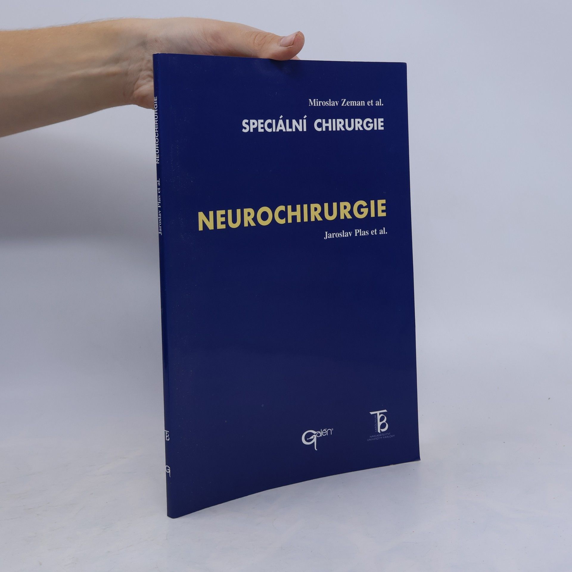 Speciální chirurgie. Neurochirurgie