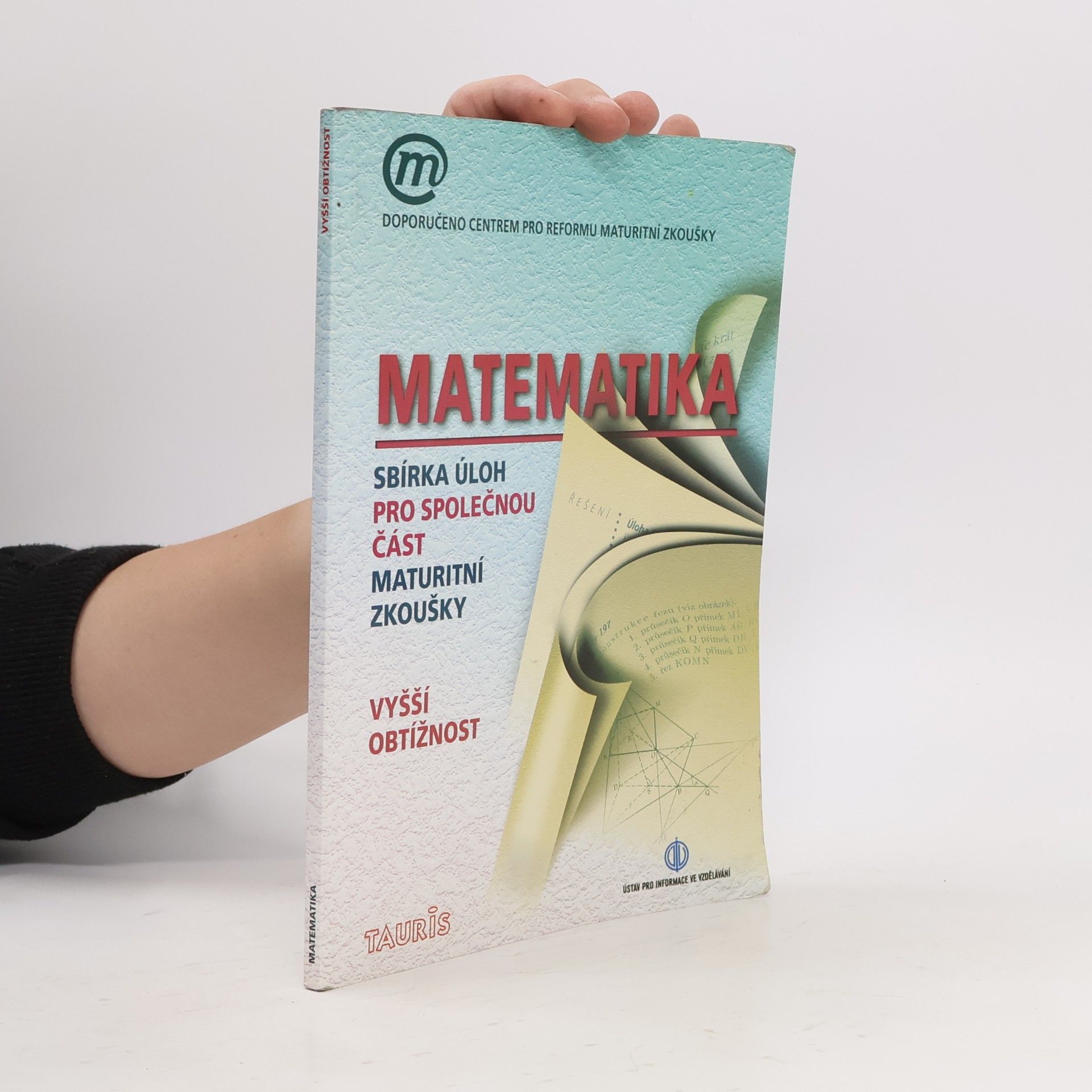Václav Sýkora Matematika: Vyšší obtížnost