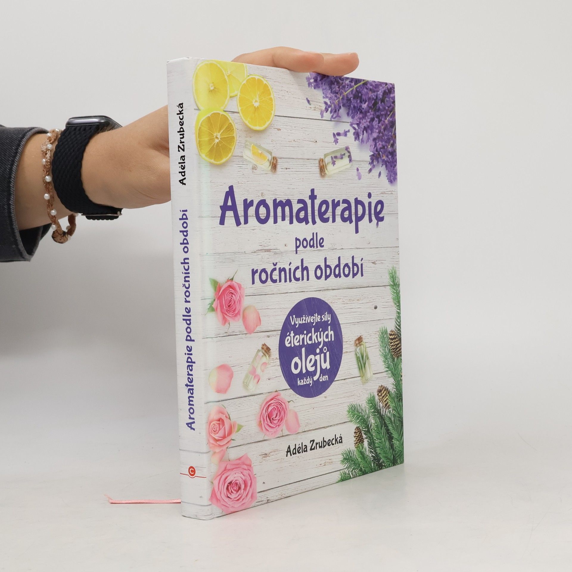 Adéla Zrubecká Aromaterapie podle ročních období