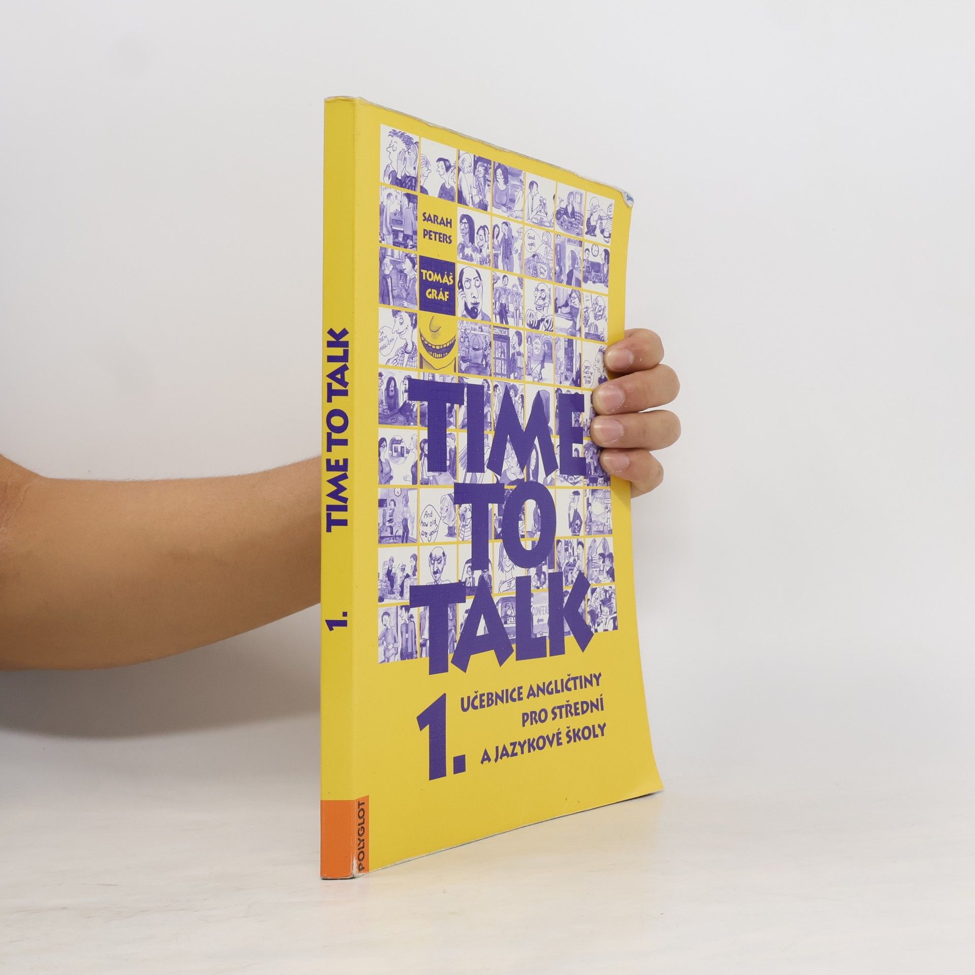 Sarah Peters Time to talk 1. Učebnice angličtiny pro střední a jazykové školy