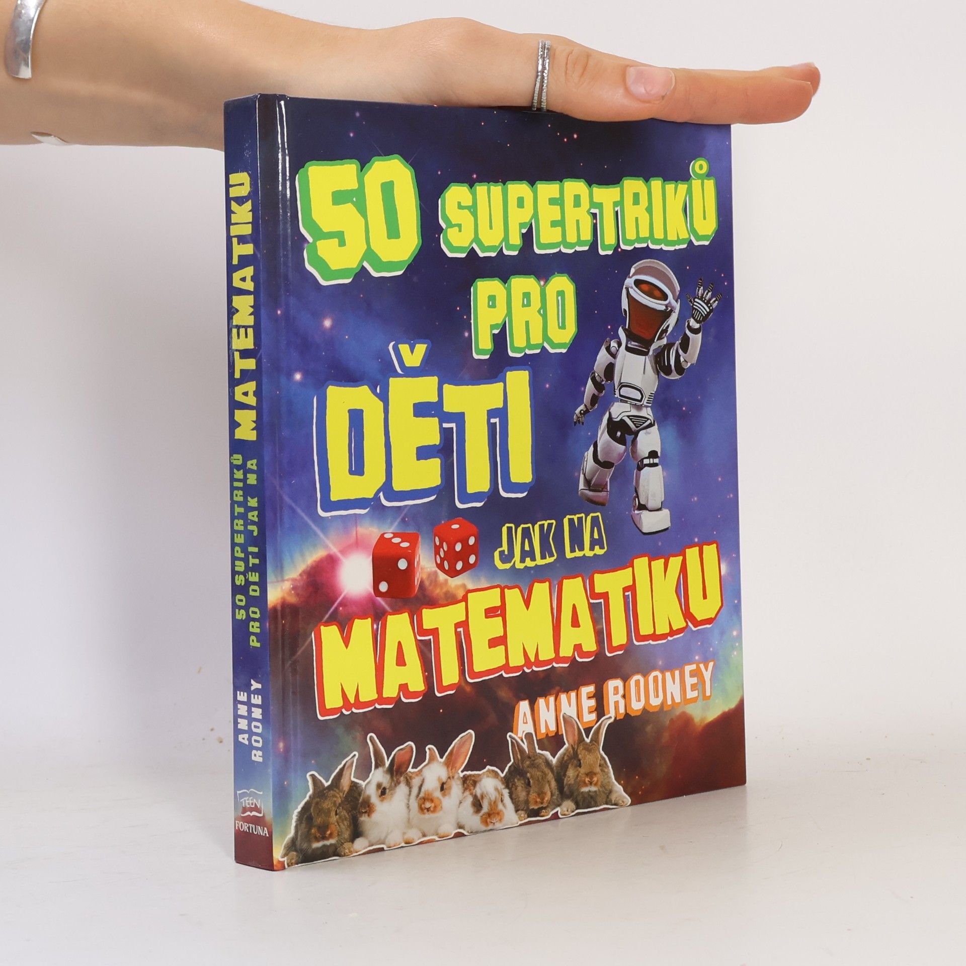 Anne Rooney 50 supertriků pro děti jak na matematiku
