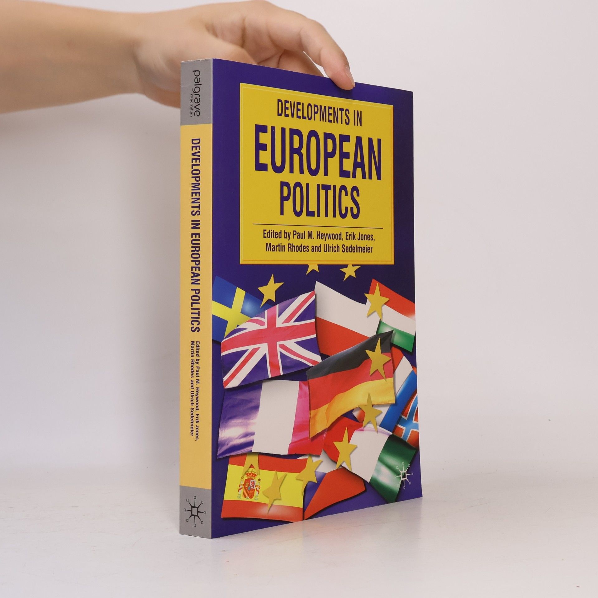 Paul M. Heywood Developments in European Politics