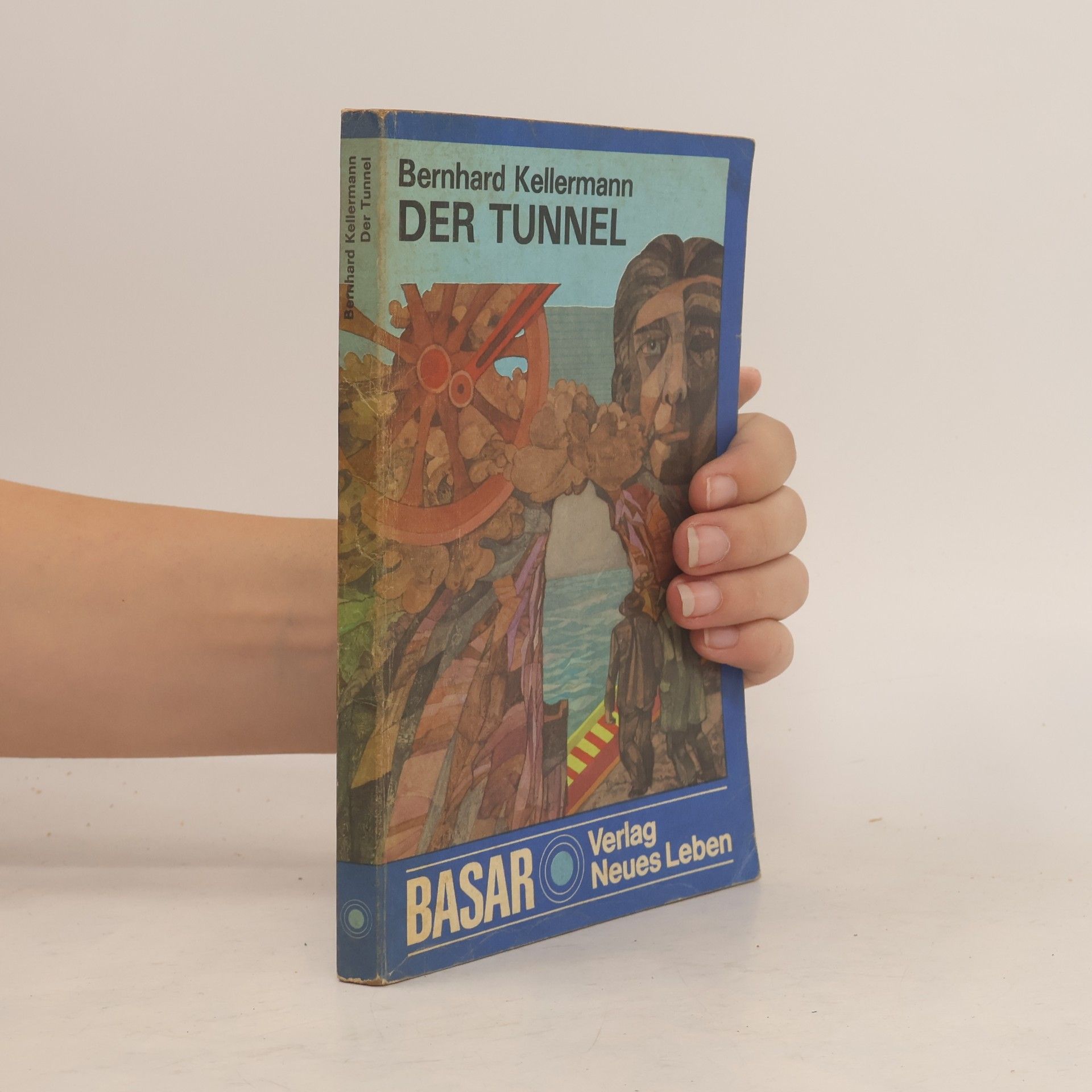 Bernhard Kellermann Der Tunnel