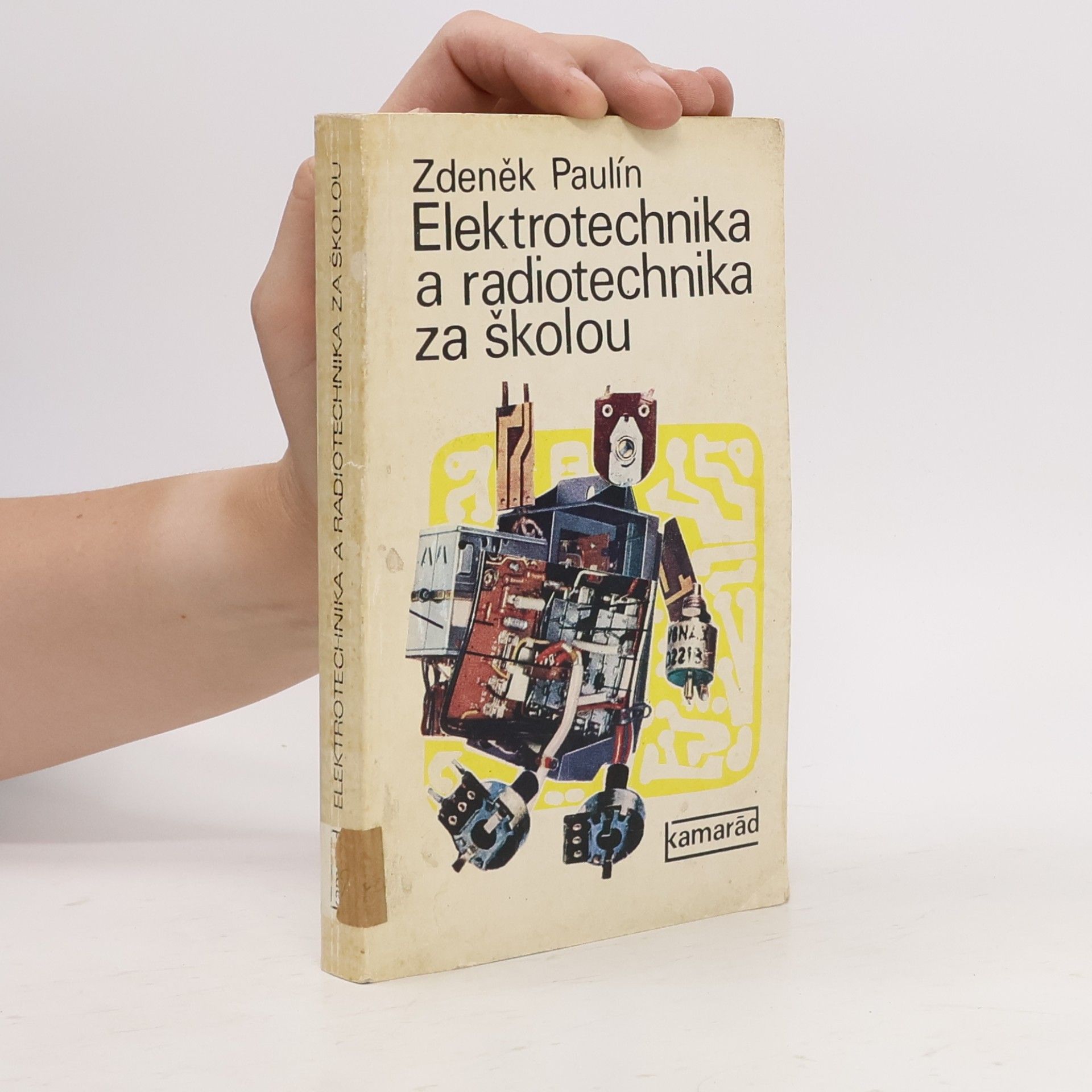 Elektrotechnika a radiotechnika za školou
