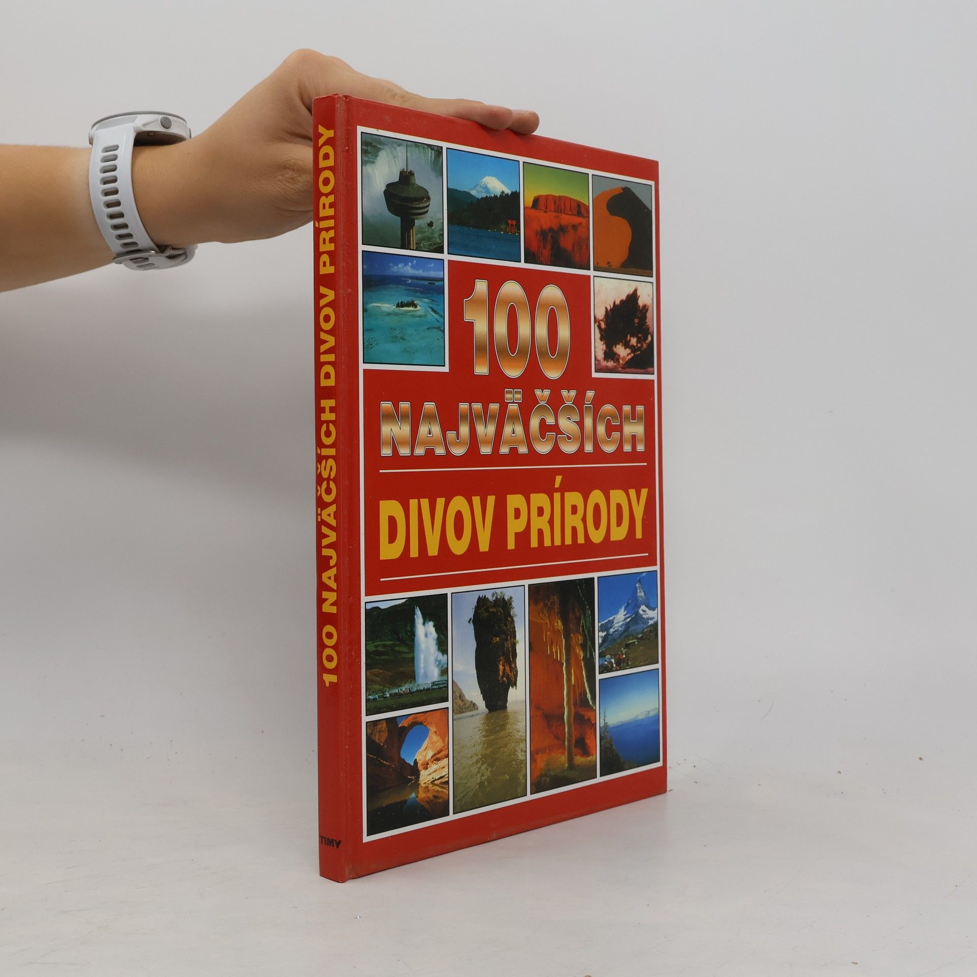 Ingrid Cranfield 100 najväčších divov prírody
