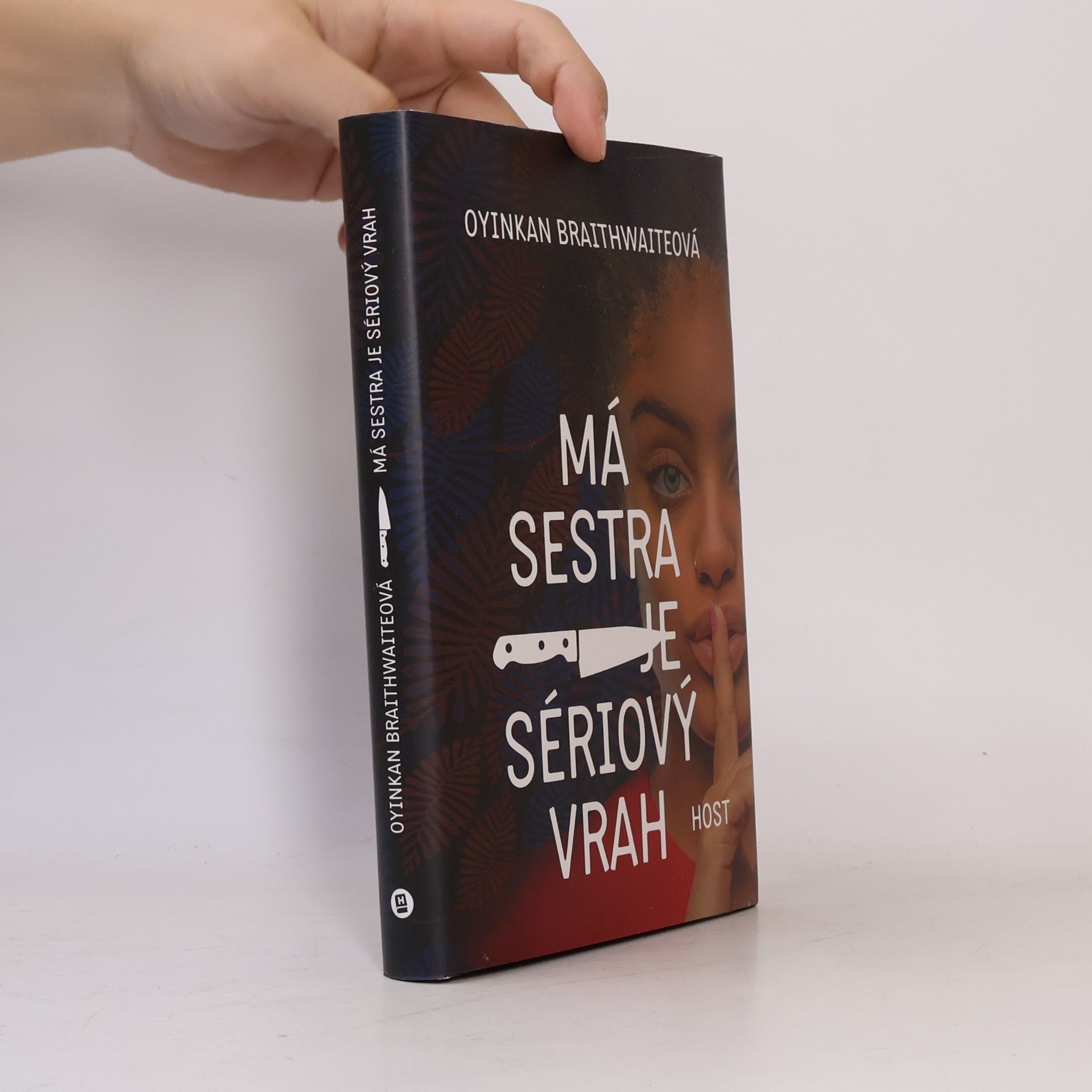 Oyinkan Braithwaite Má sestra je sériový vrah