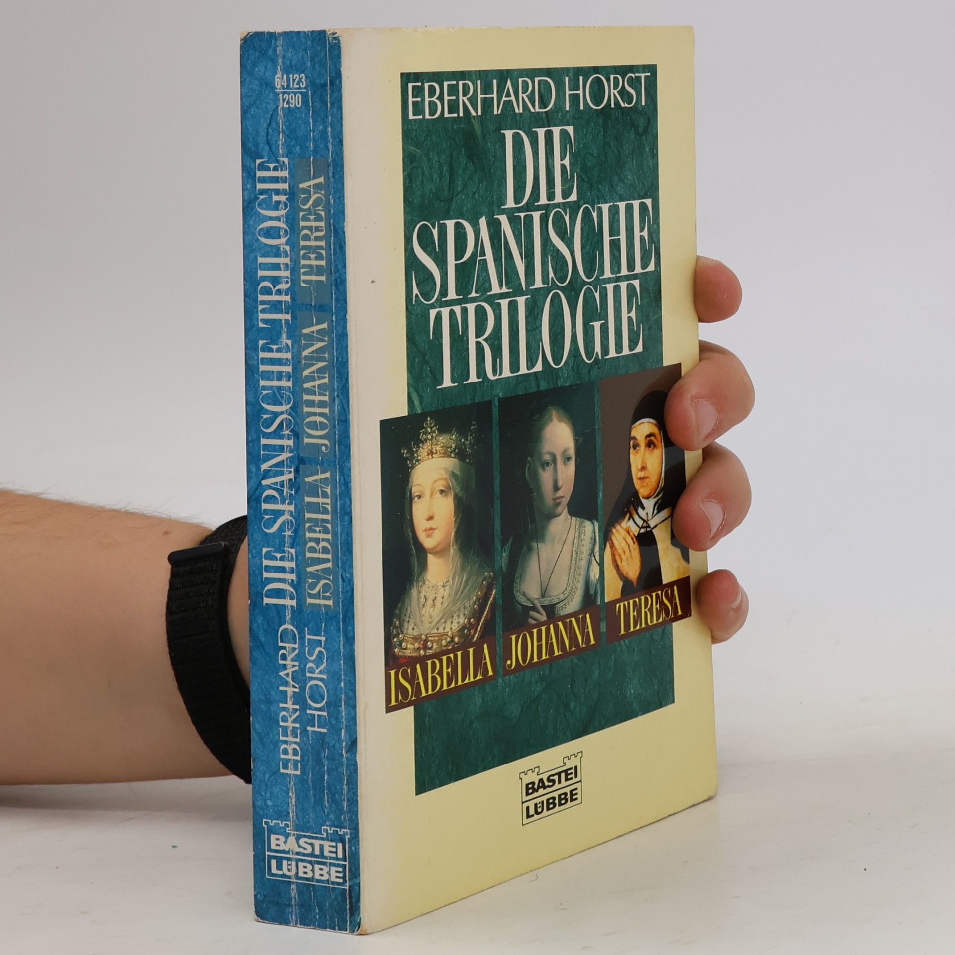 Eberhard Horst Die spanische Trilogie