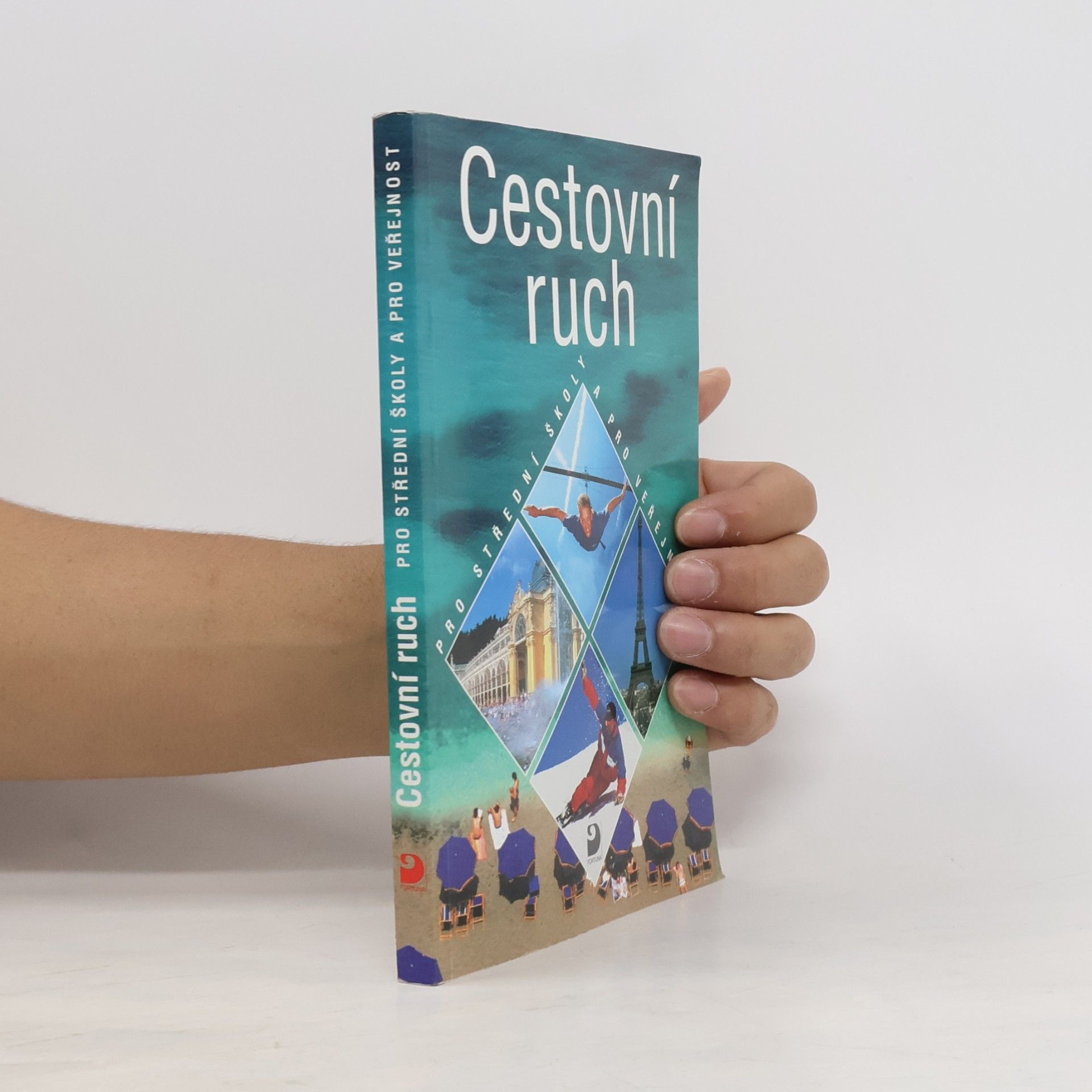 Eva Morávková Cestovní ruch: Pro střední školy a pro veřejnost