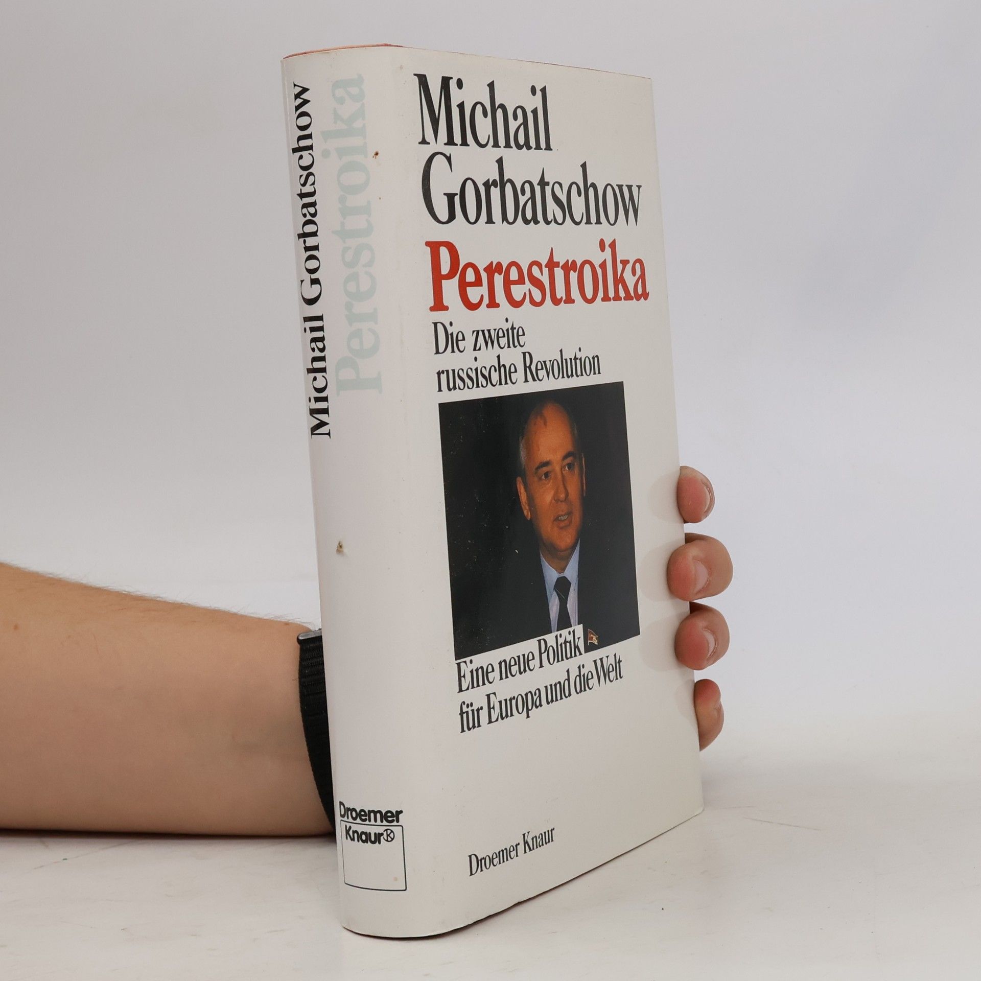 Michail Sergejevič Gorbačov Perestroika