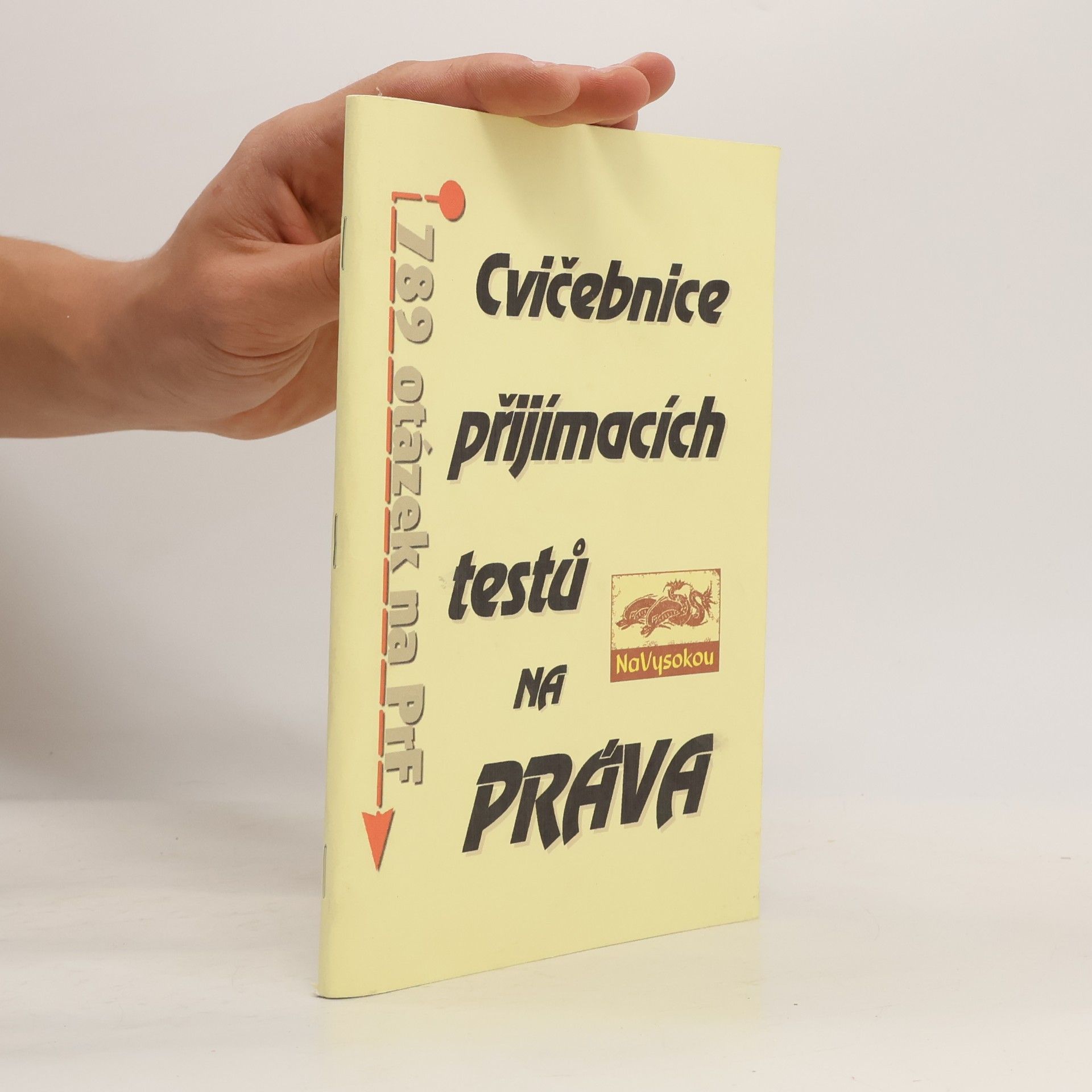 kolektiv autorů Cvičebnice přijímacích testů na práva
