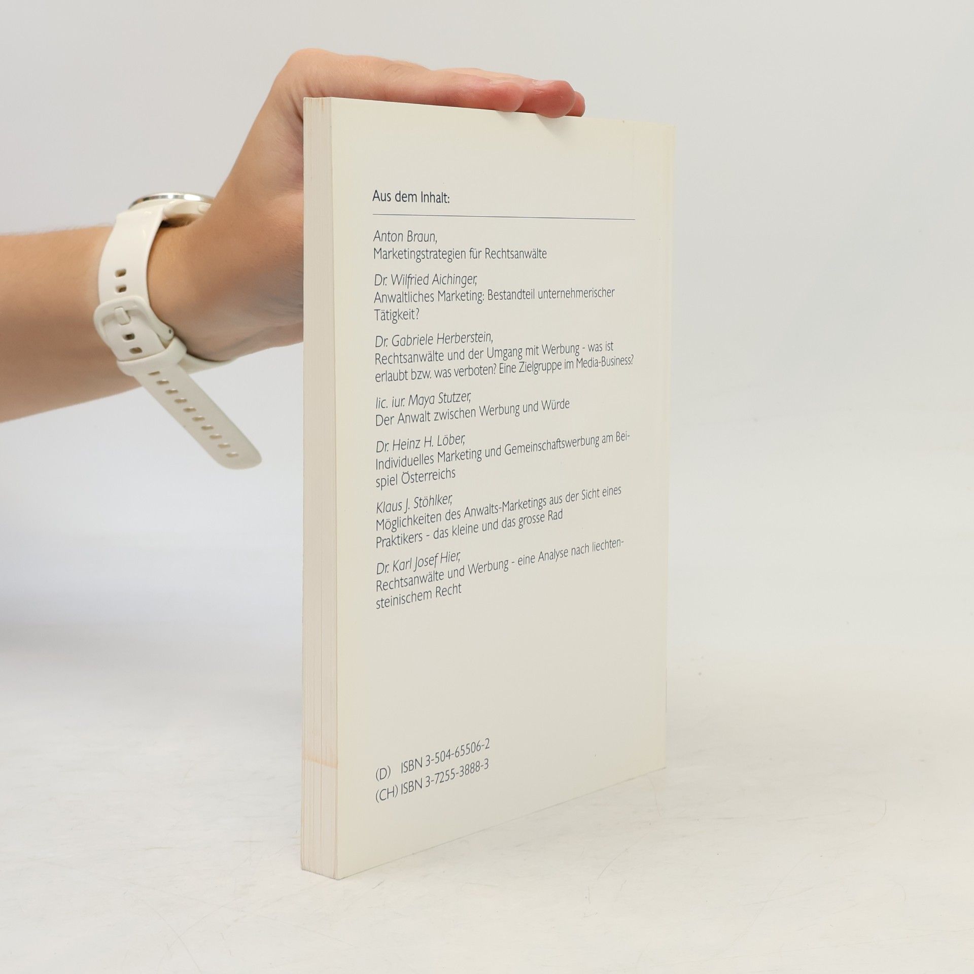 Europäische Anwaltsvereinigung DACH Schriftenreihe - 10: Anwaltswerbung und -Marketing