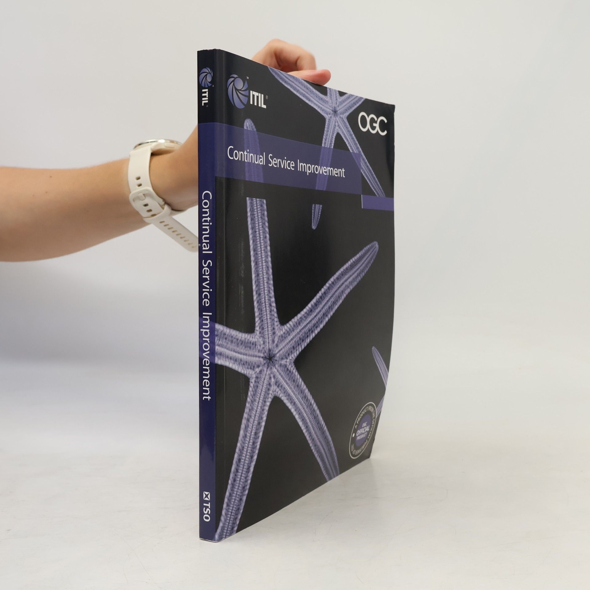 Various authors ITIL : Continual Service Improvement