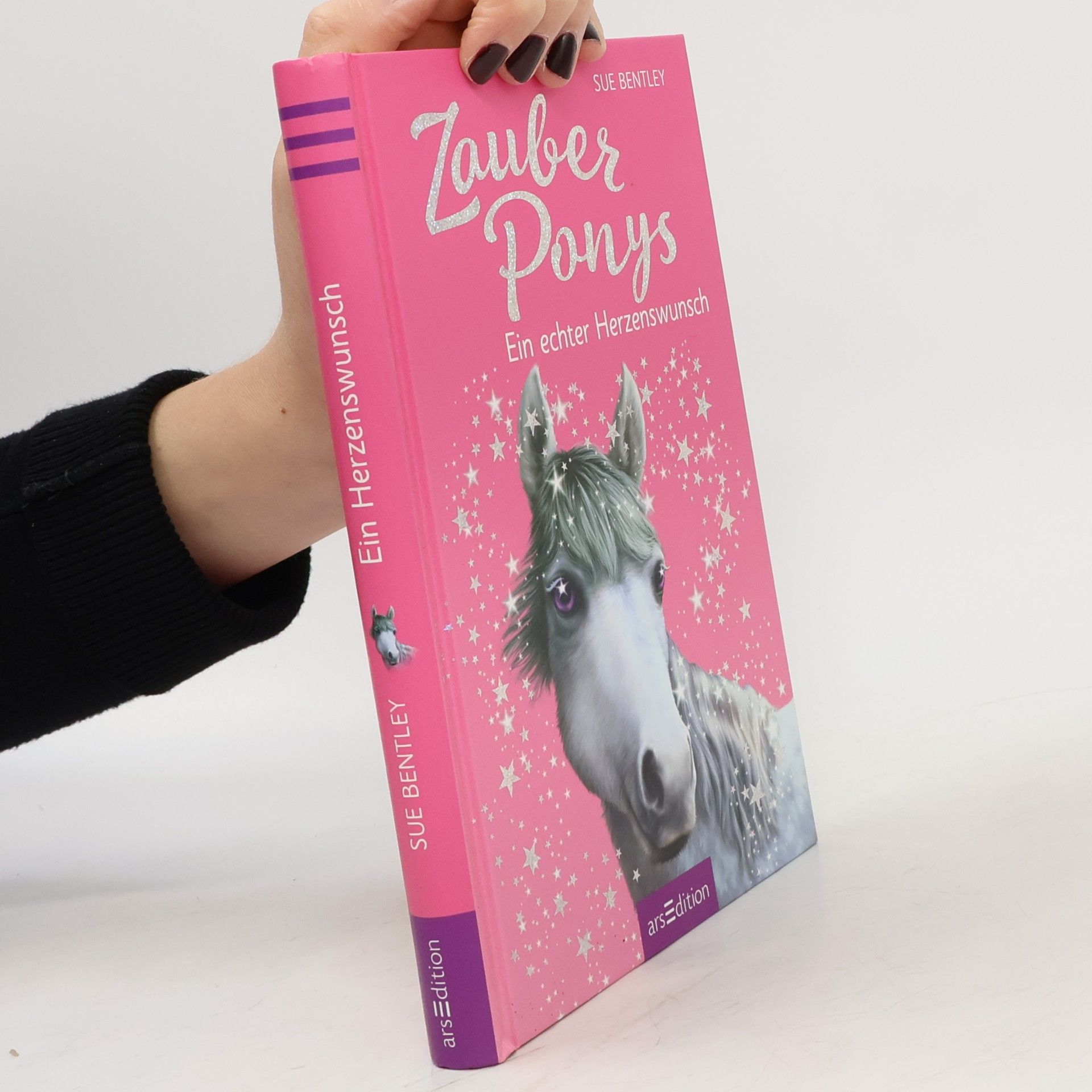 Sue Bentley Zauberponys. Ein echter Herzenswunsch