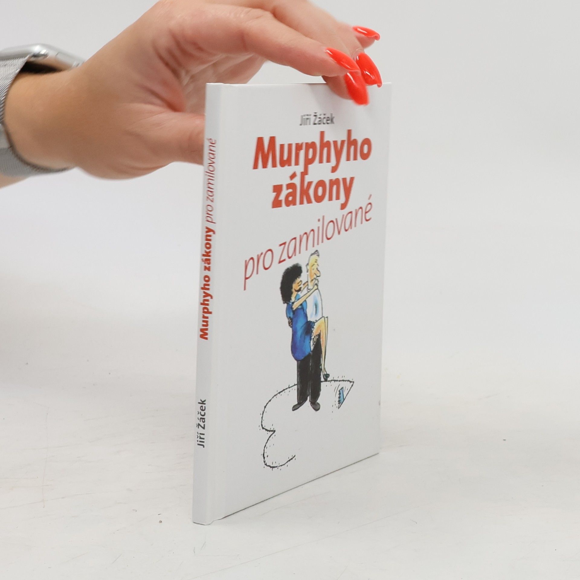 Jiří Žáček Murphyho zákony pro zamilované