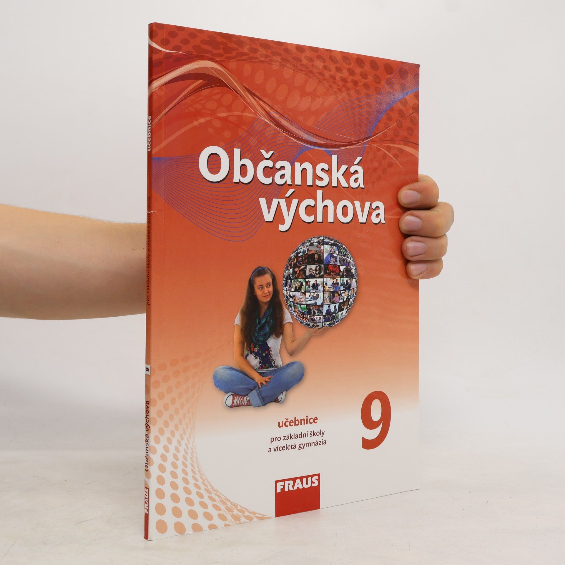 Various authors Občanská výchova 9 – nová generace- Učebnice