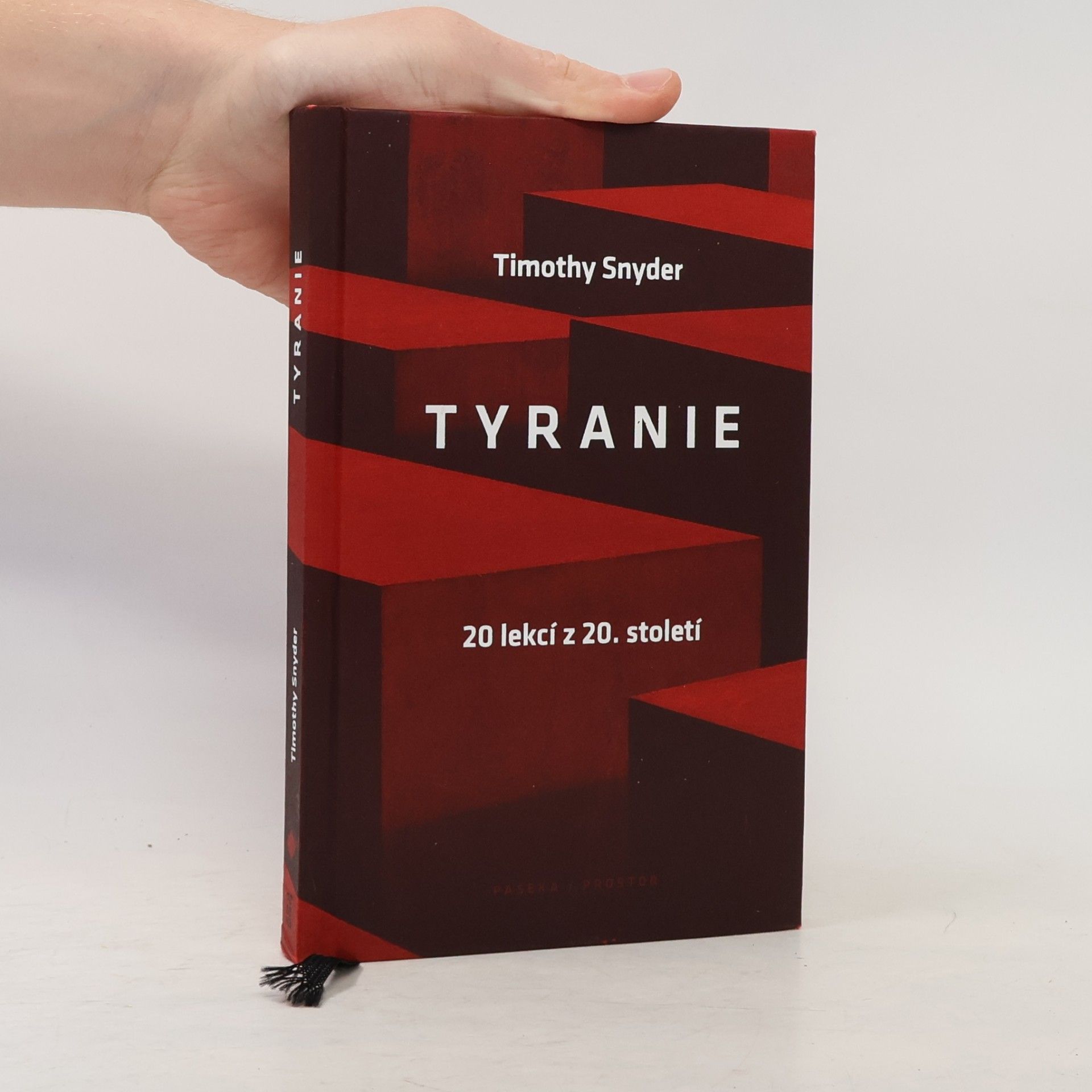 Timothy Snyder Tyranie