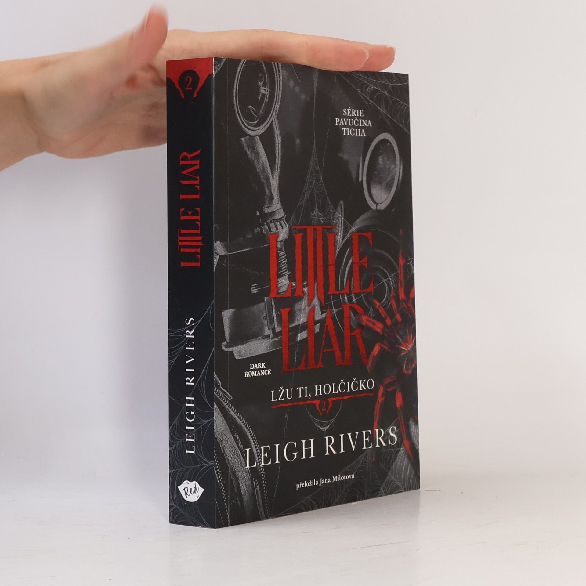 Leigh Rivers Little Liar: Lžu ti, holčičko