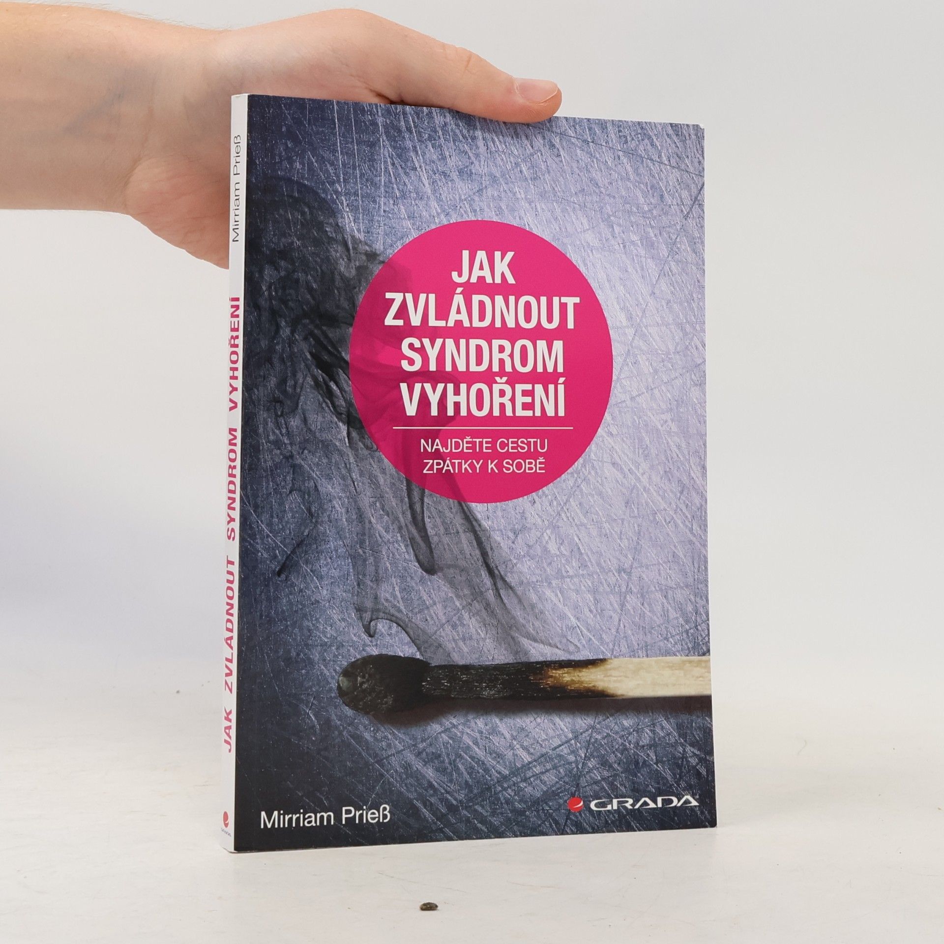 Jak zvládnout syndrom vyhoření