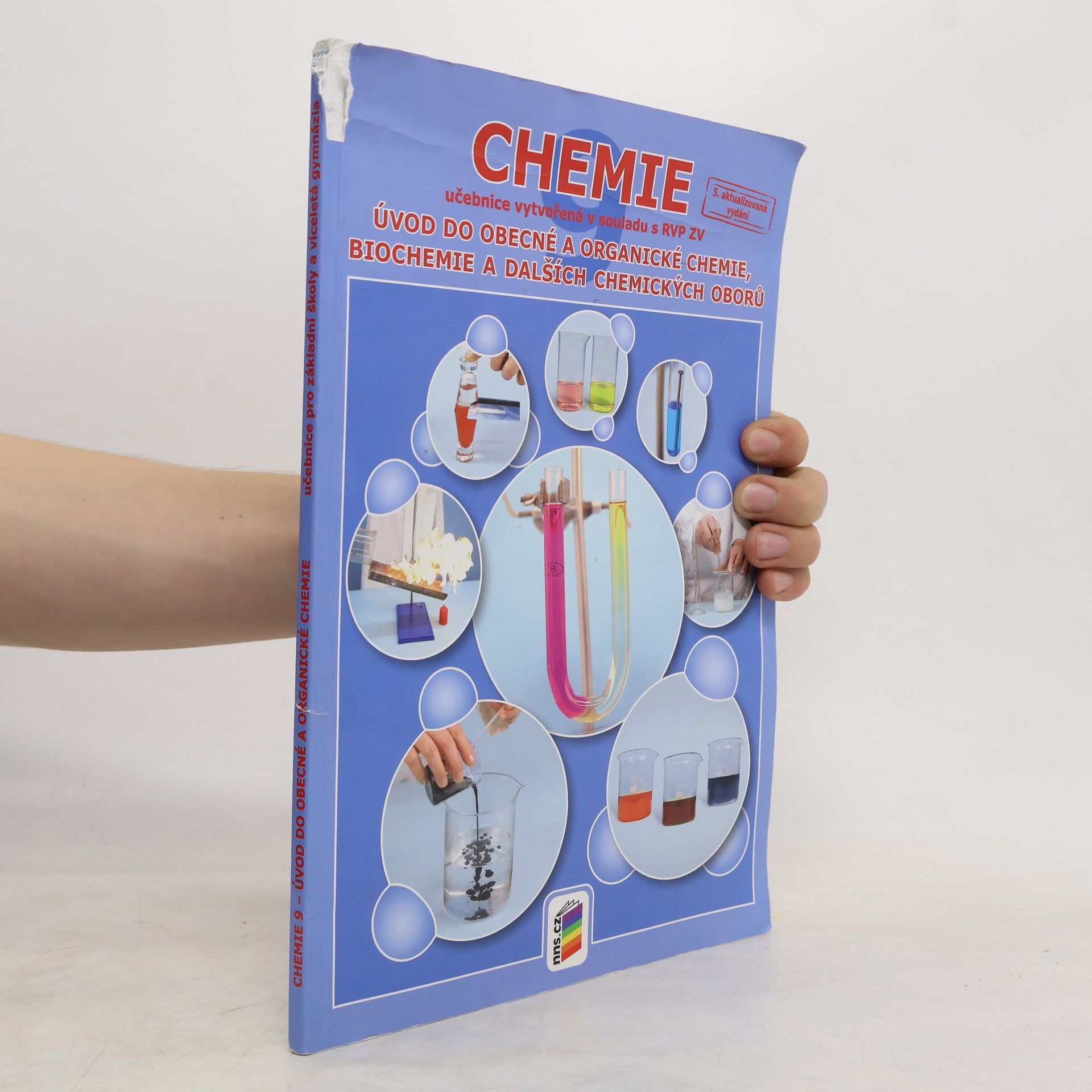 Chemie : úvod do obecné a organické chemie, biochemie a dalších chemických oborů