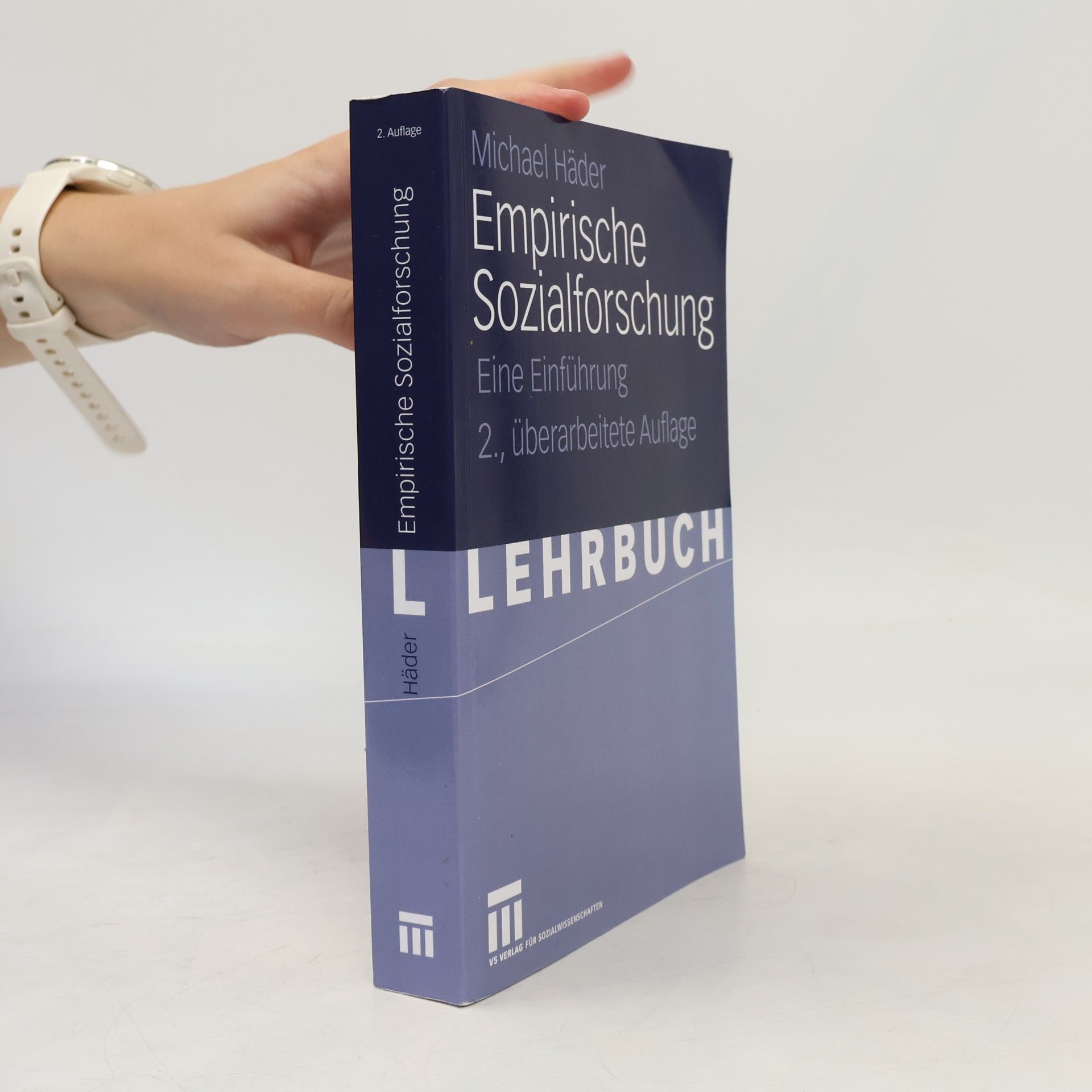 Michael Ha der Empirische Sozialforschung - 2., überarbeitete Auflage - Lehrbuch