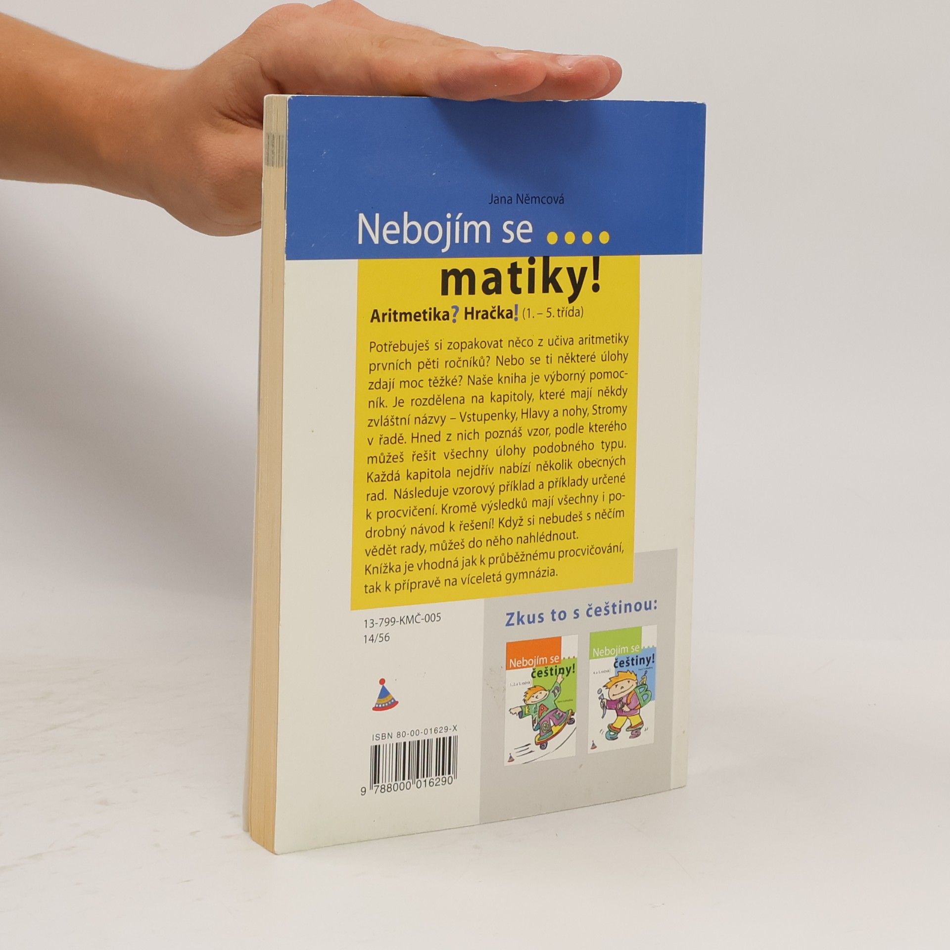 Jana Němcová Nebojím se matiky! Aritmetika pro 1. stupeň ZŠ