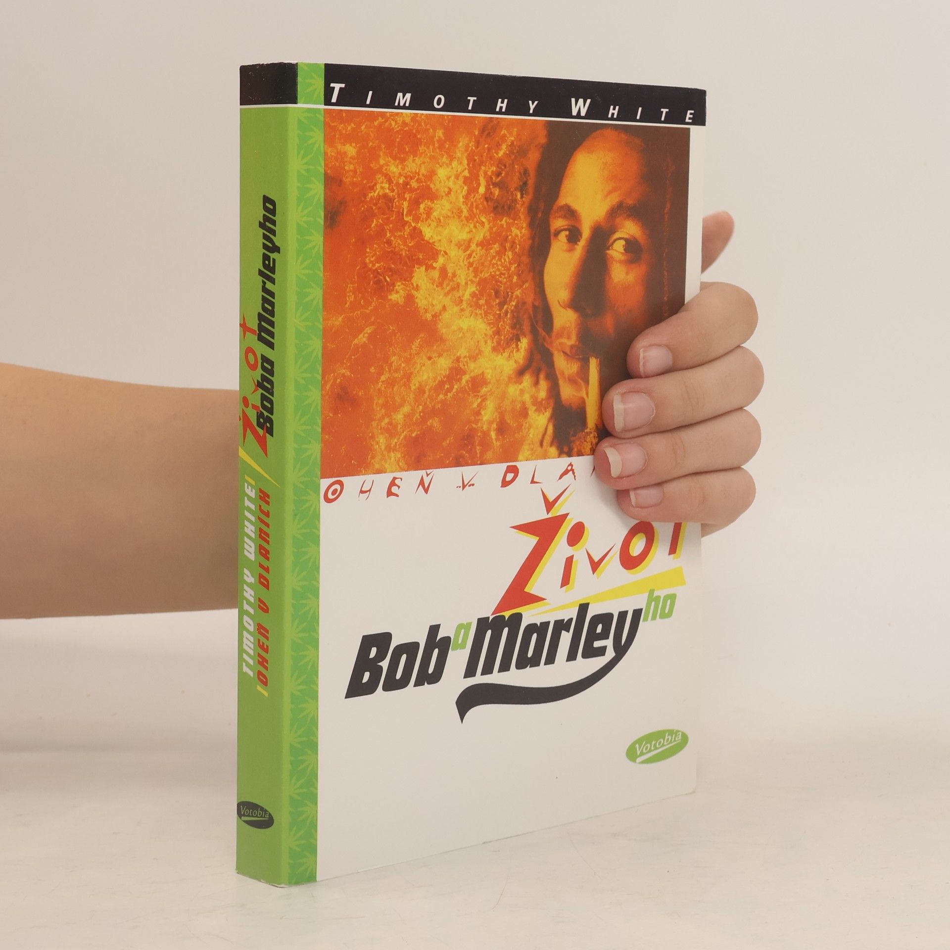 White, Timothy Oheň v dlaních. Život Boba Marleyho