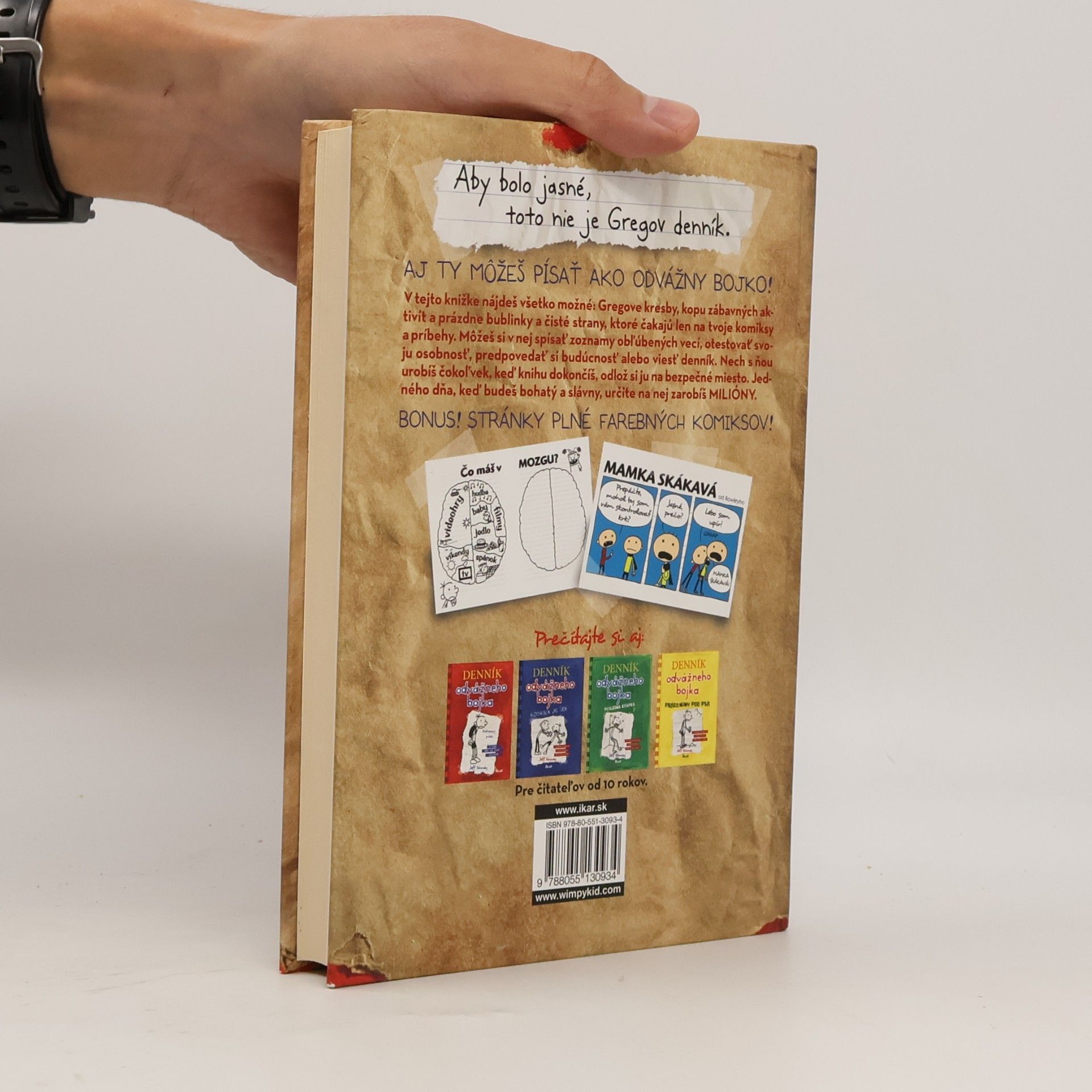 Jeff Kinney Toto nie je denník odvážneho bojka. Tvoje vlastné pamäti