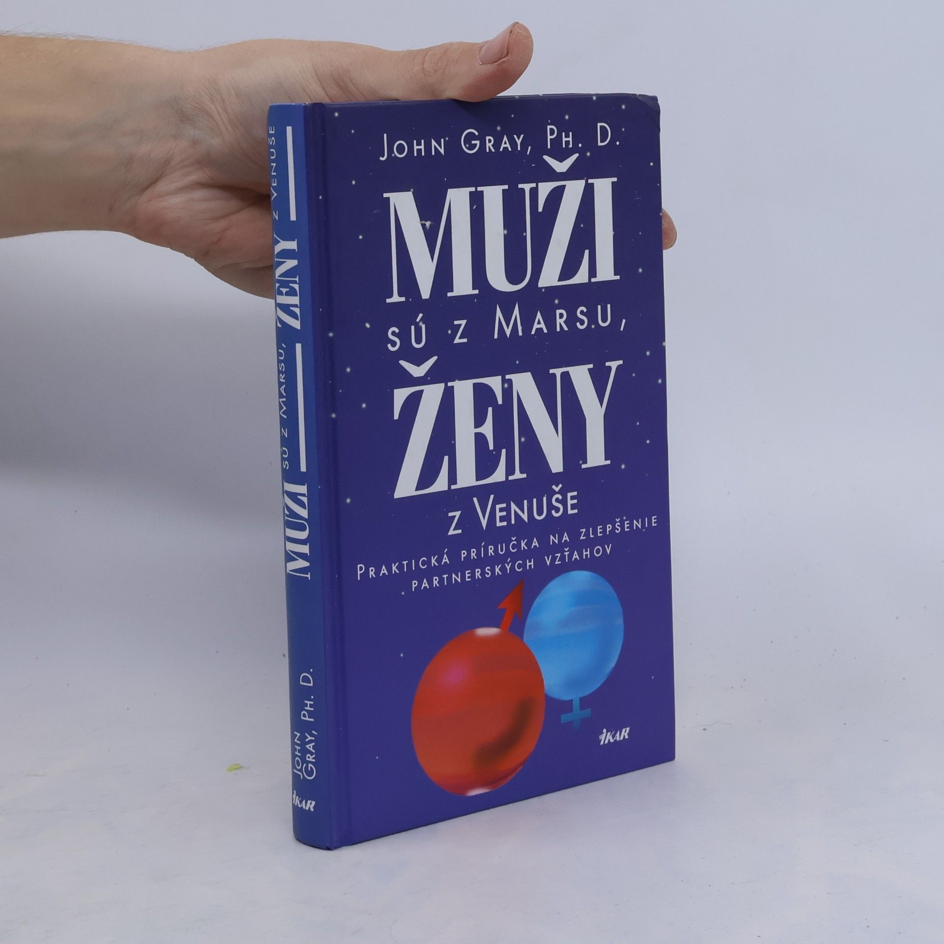 John Gray Muži sú z Marsu, ženy z Venuše