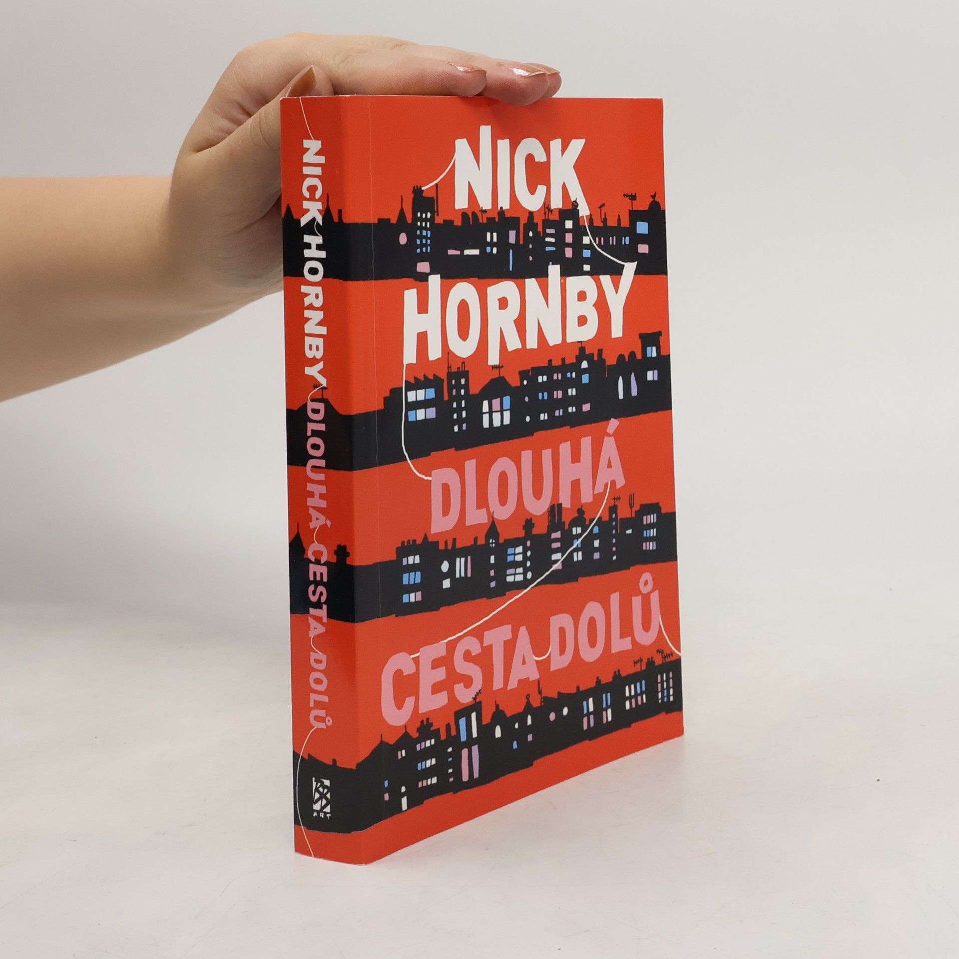 Nick Hornby Dlouhá cesta dolů